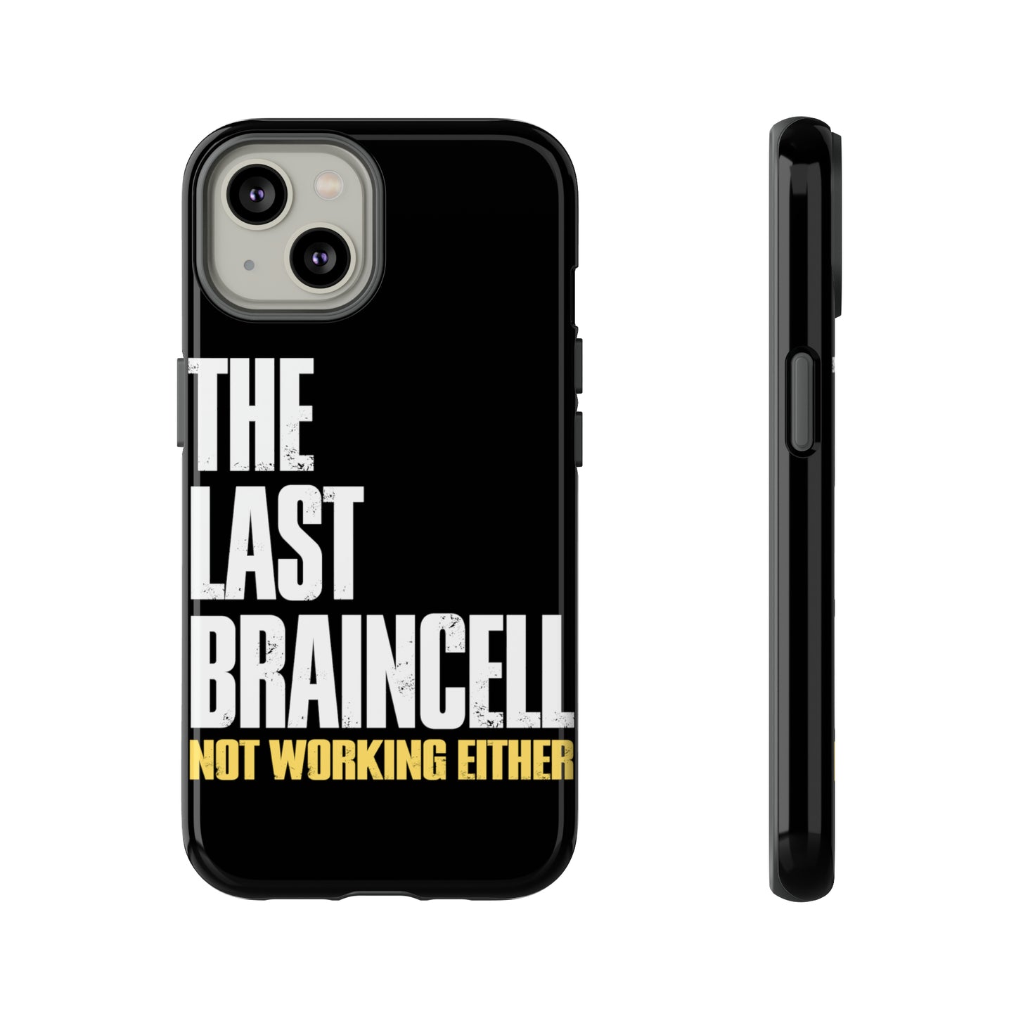 TLOU Tough Case - The Last Braincell