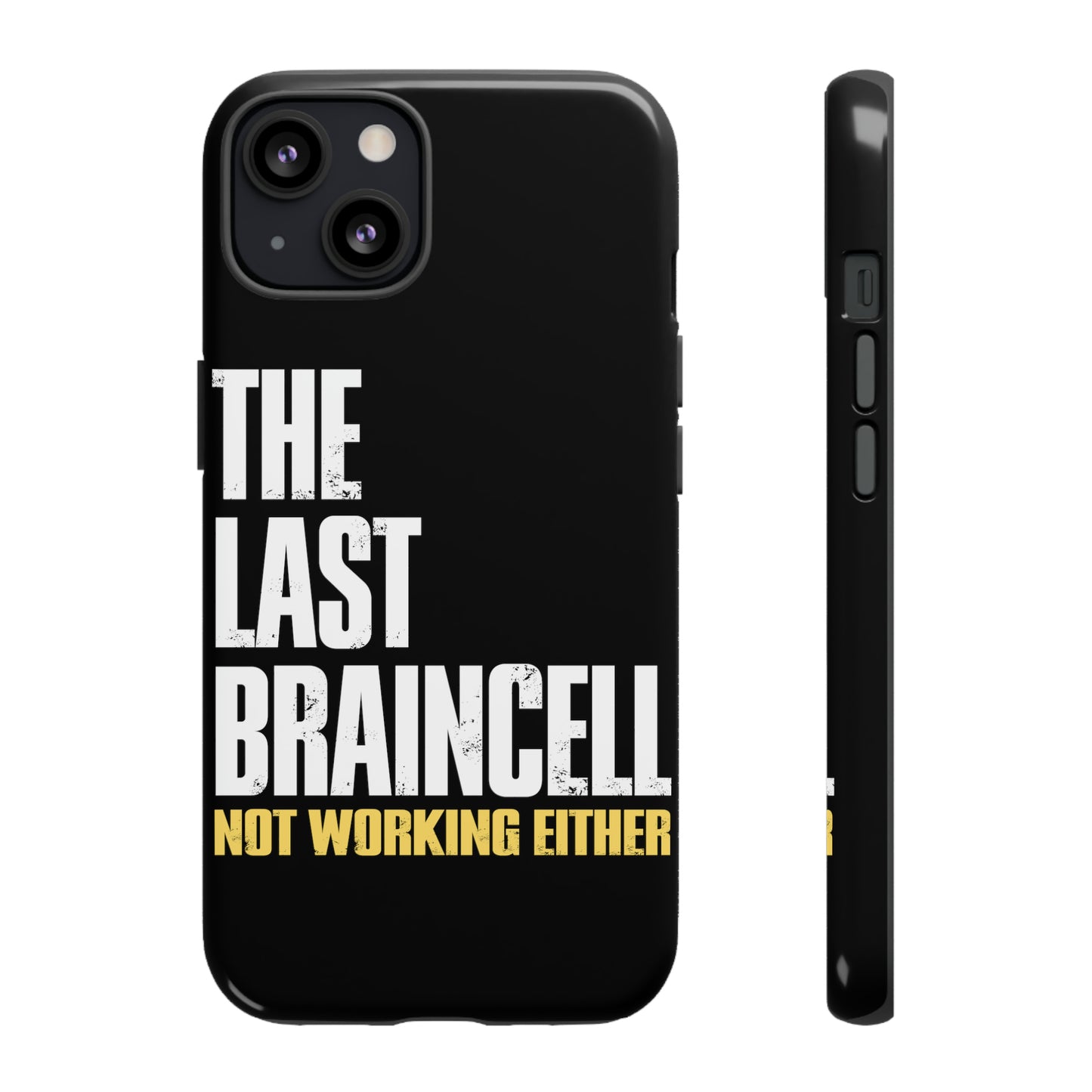 TLOU Tough Case - The Last Braincell