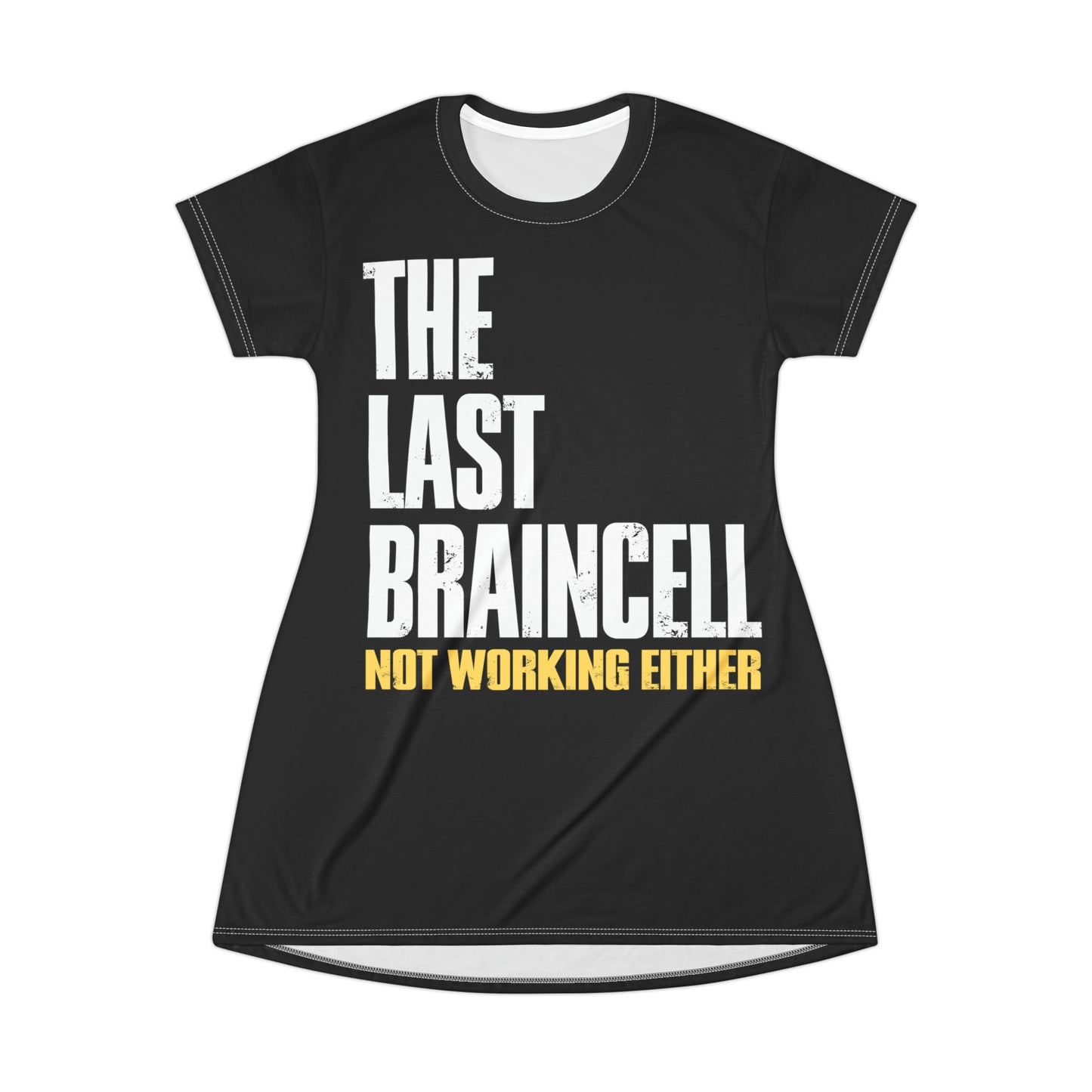 TLOU Women's Tee Dress - The Last Braincell