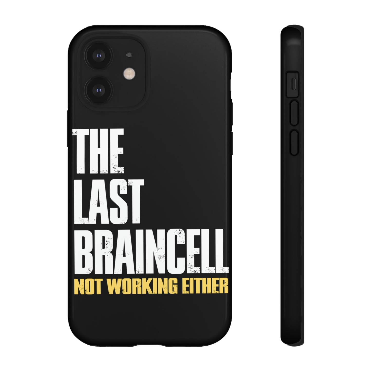 TLOU Tough Case - The Last Braincell