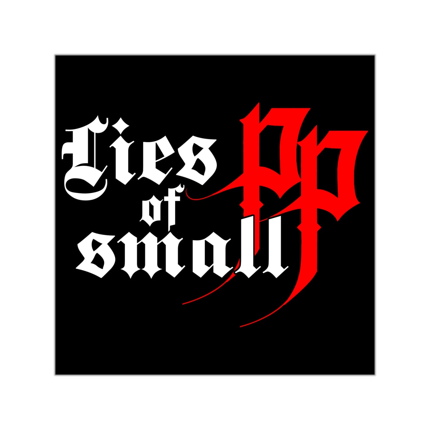 Lies of P Vinyl Sticker - Lies of Small PP