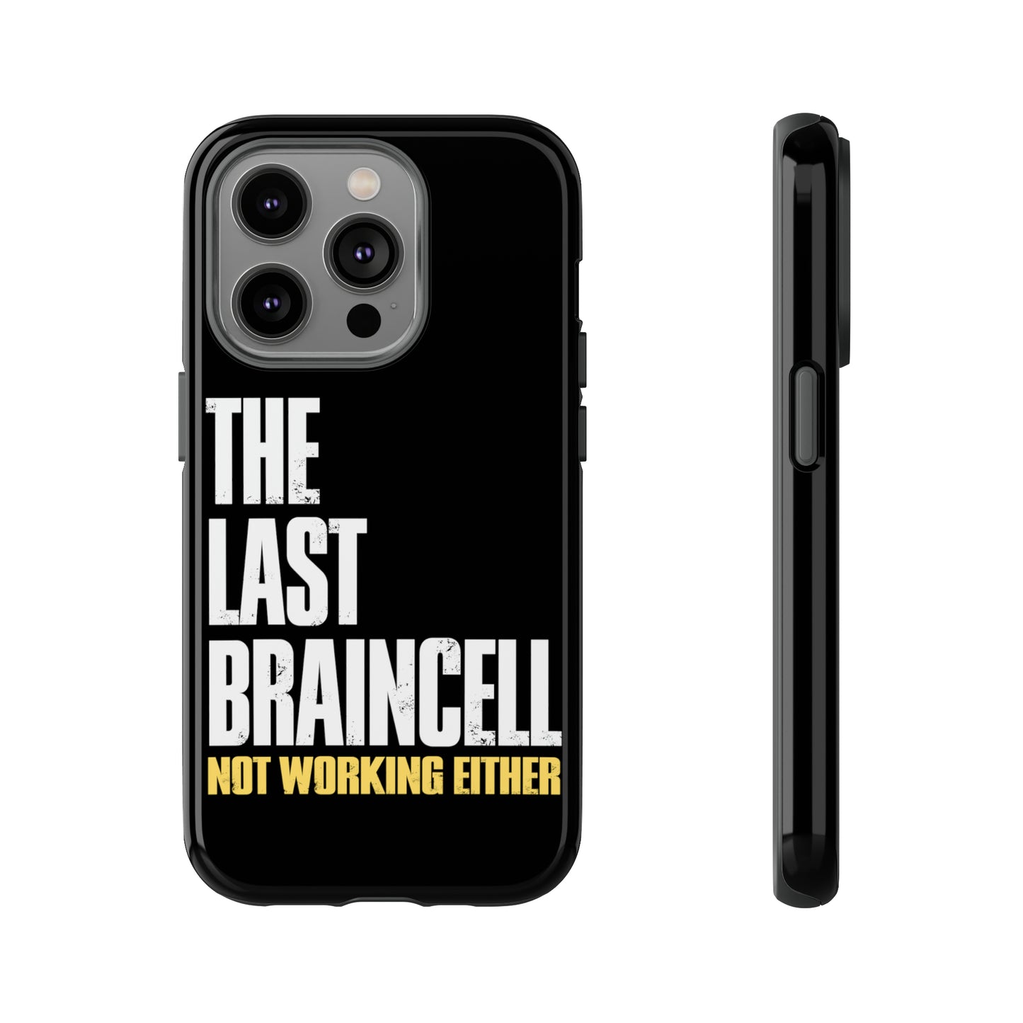 TLOU Tough Case - The Last Braincell