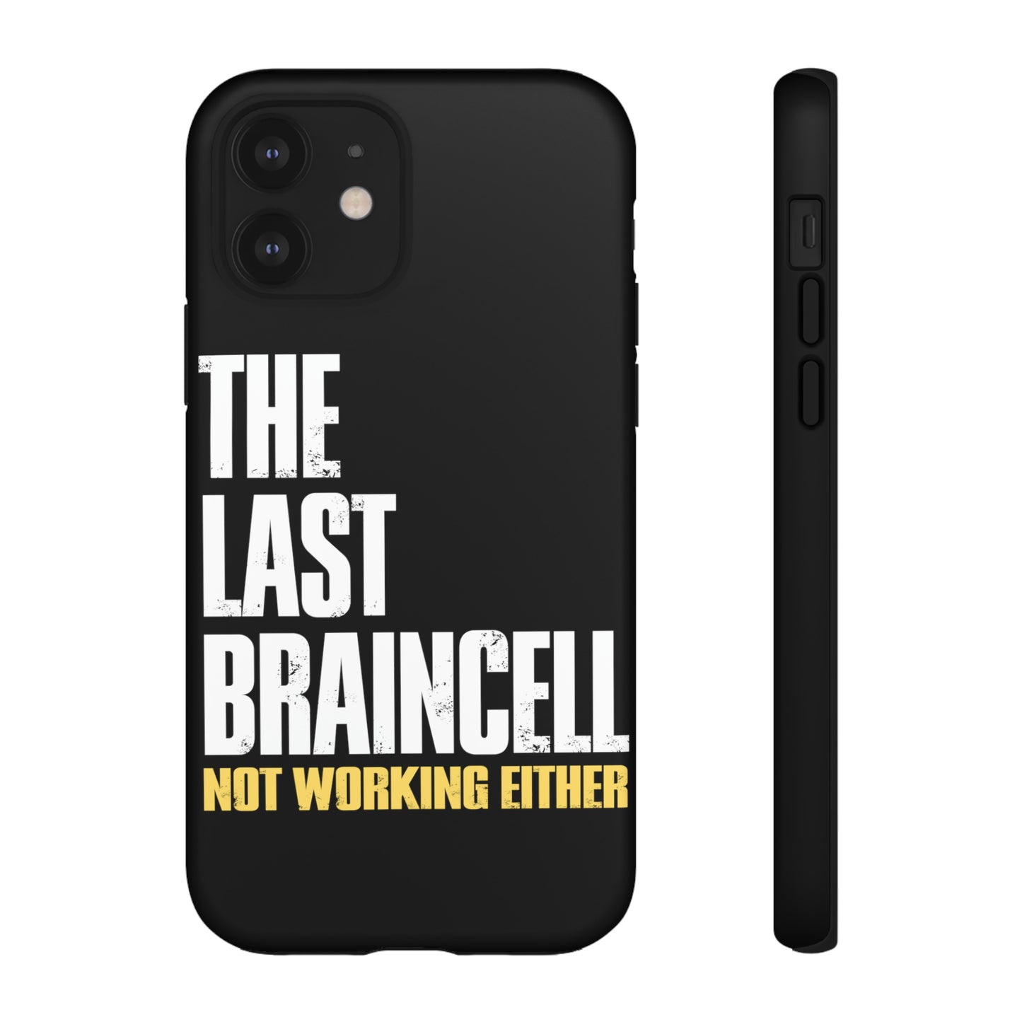 TLOU Tough Case - The Last Braincell