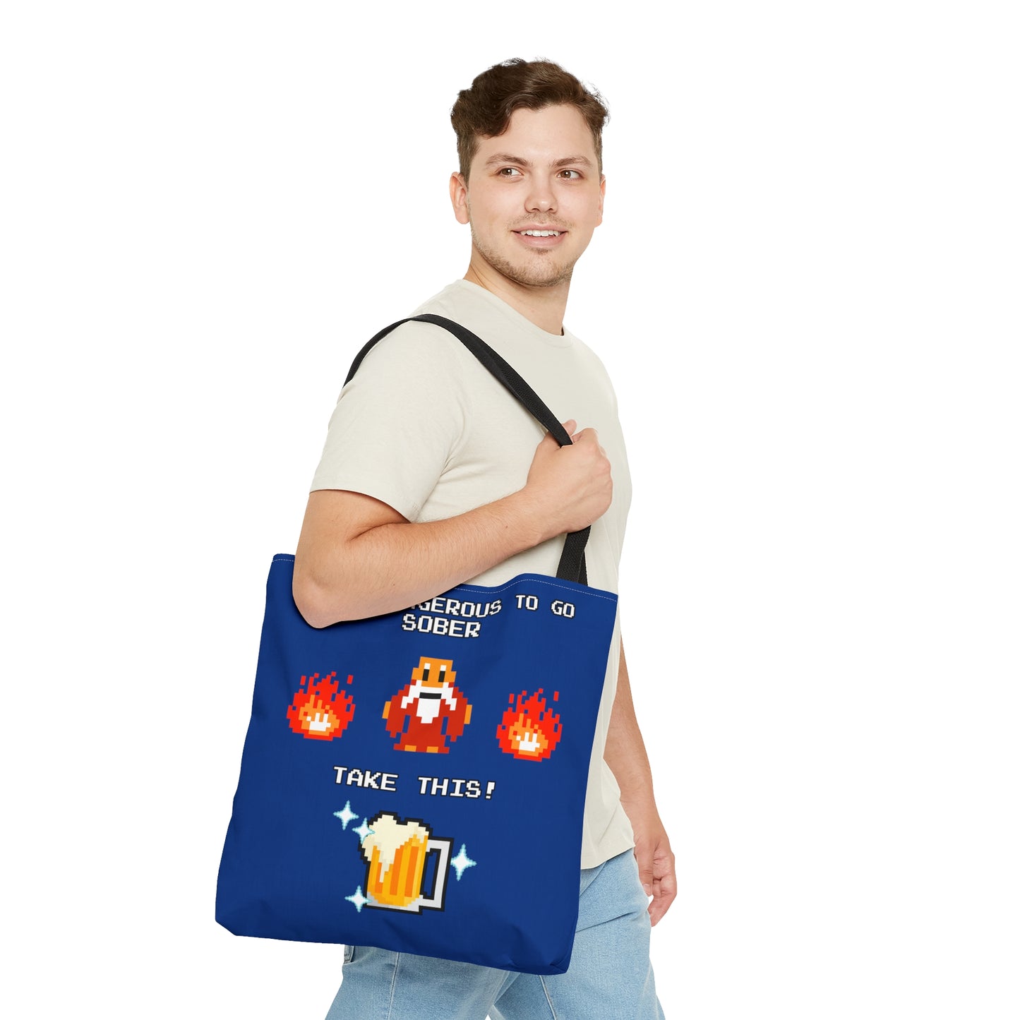 Tote Bag - It's Dangerous to go Sober