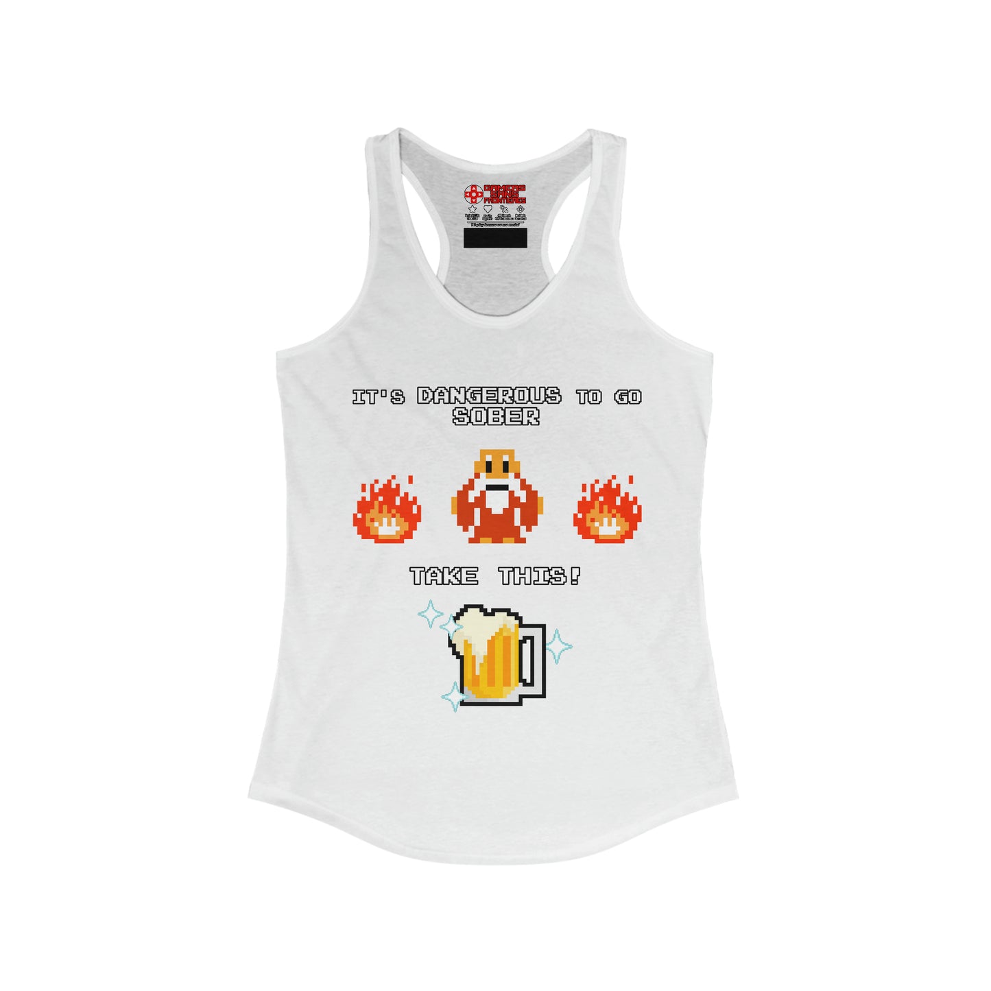 Women's Racerback Tank - It's Dangerous to go Sober
