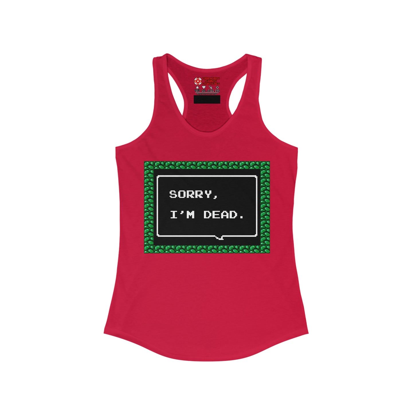 Women's Racerback Tank - Sorry, I'm Dead