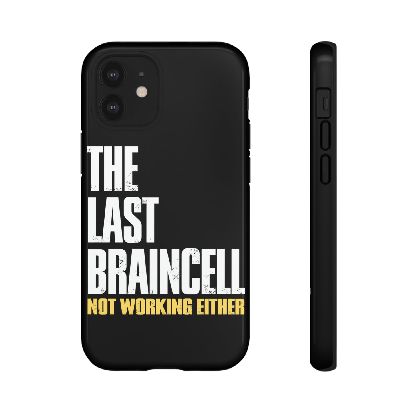 TLOU Tough Case - The Last Braincell