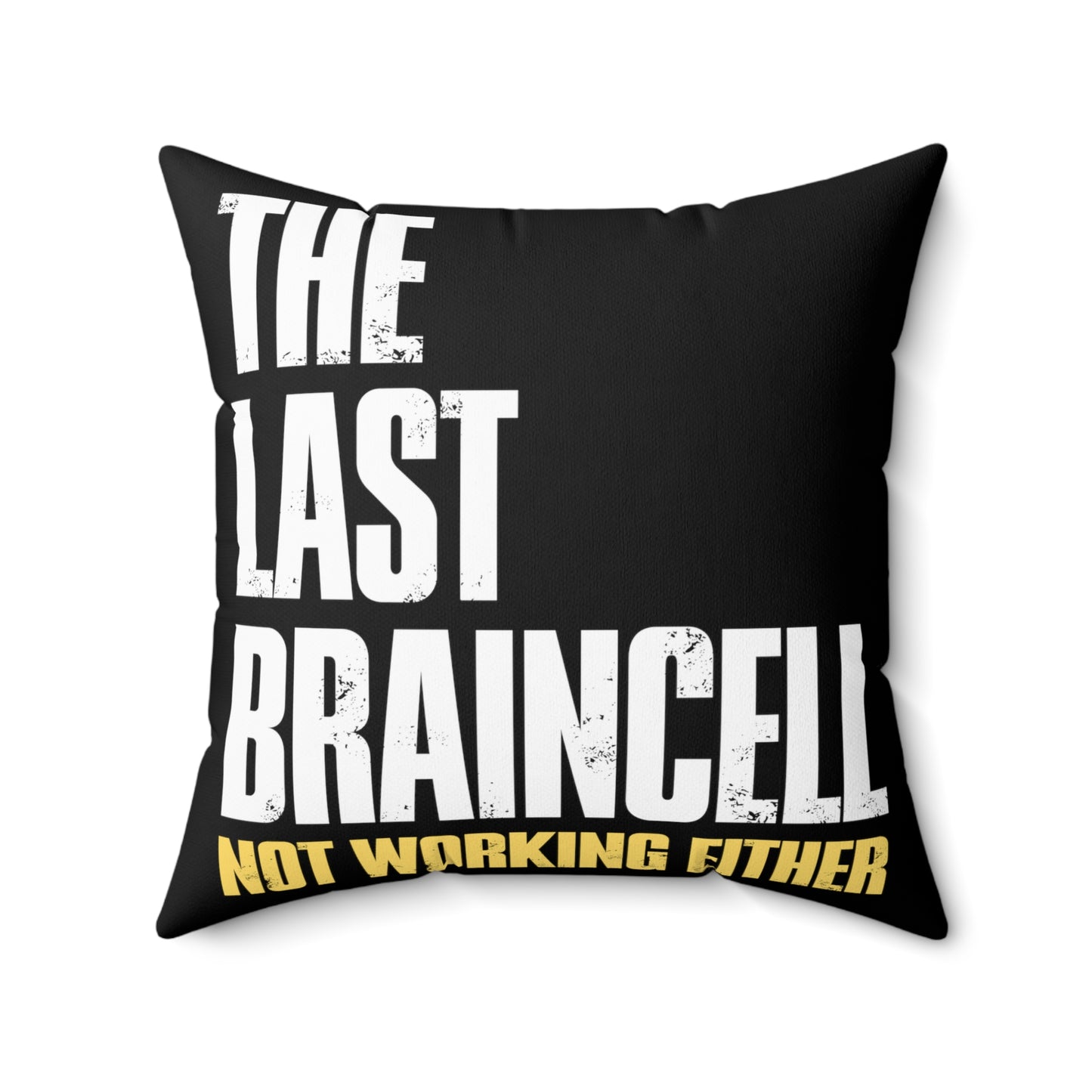 TLOU Pillow - The Last Braincell