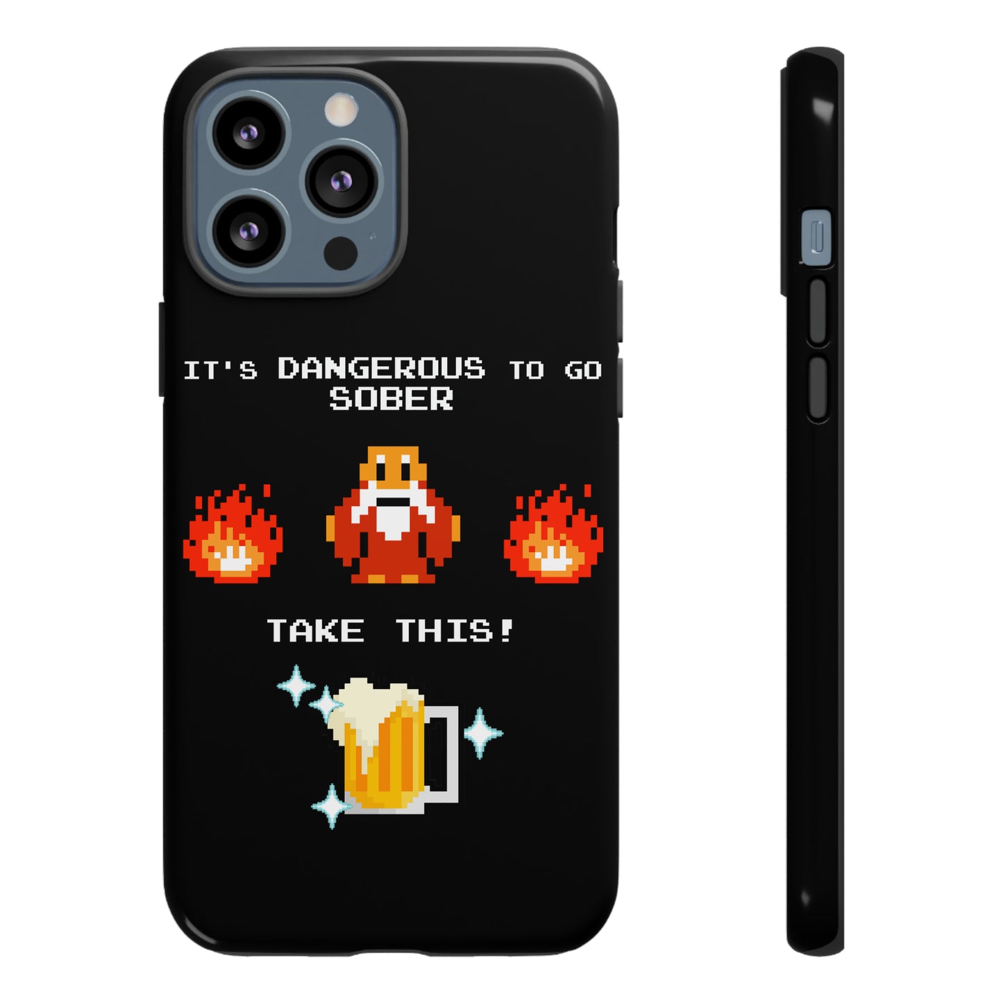 Tough Case - It's Dangerous to go Sober