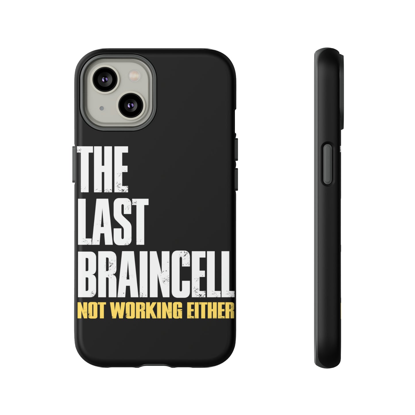 TLOU Tough Case - The Last Braincell