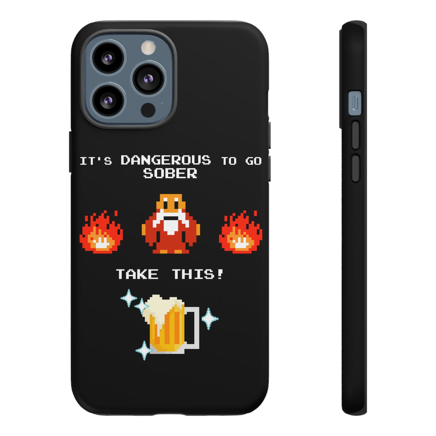 Tough Case - It's Dangerous to go Sober