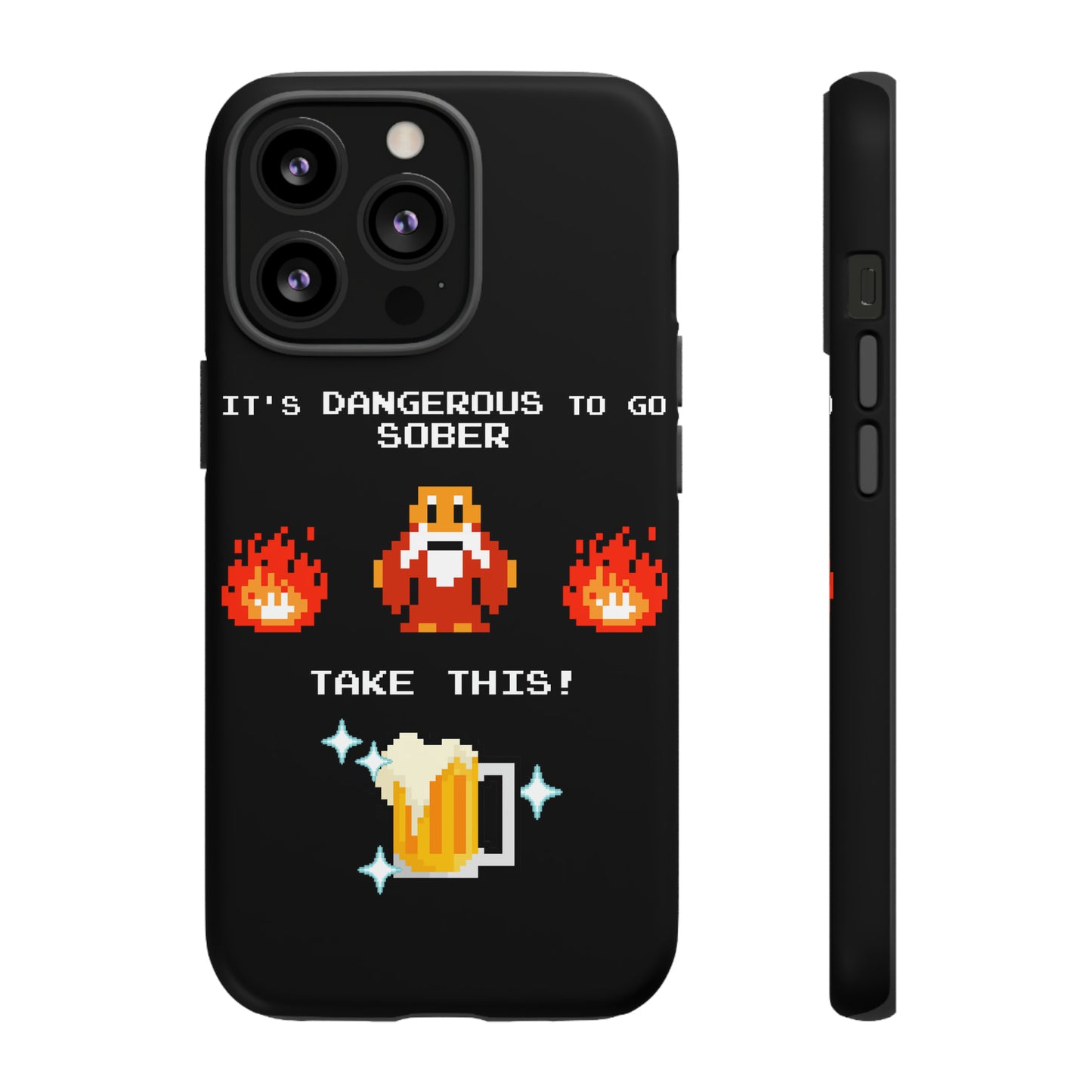 Tough Case - It's Dangerous to go Sober