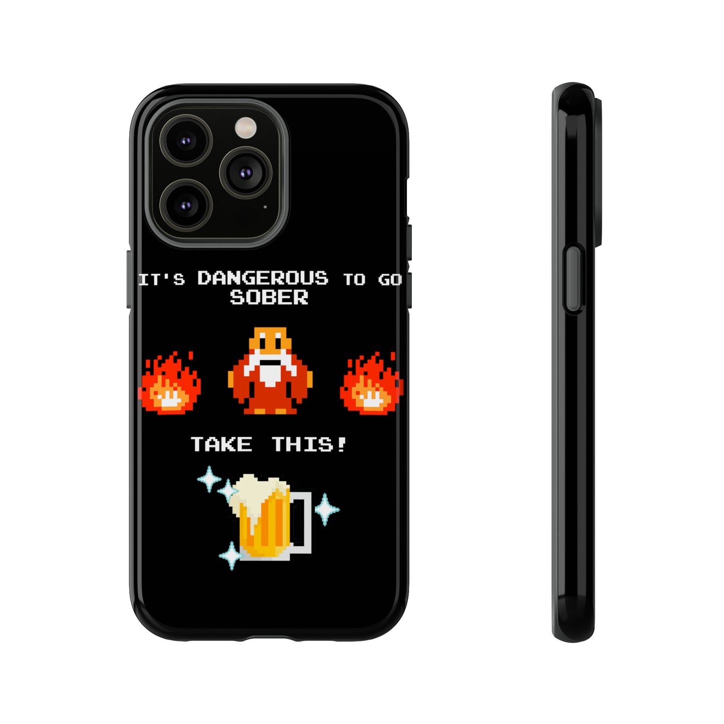 Tough Case - It's Dangerous to go Sober