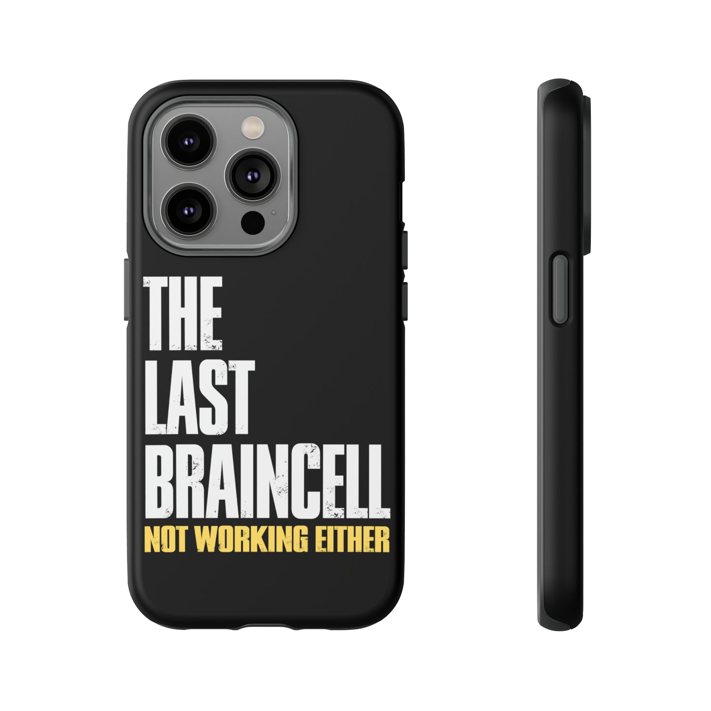 TLOU Tough Case - The Last Braincell
