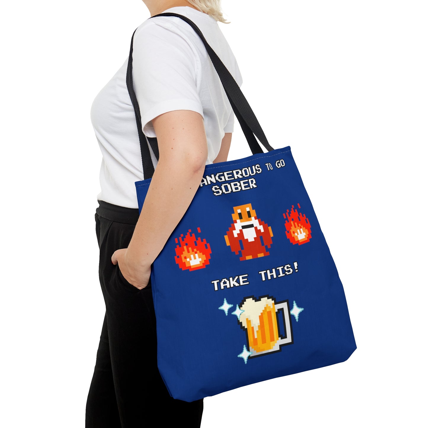 Tote Bag - It's Dangerous to go Sober