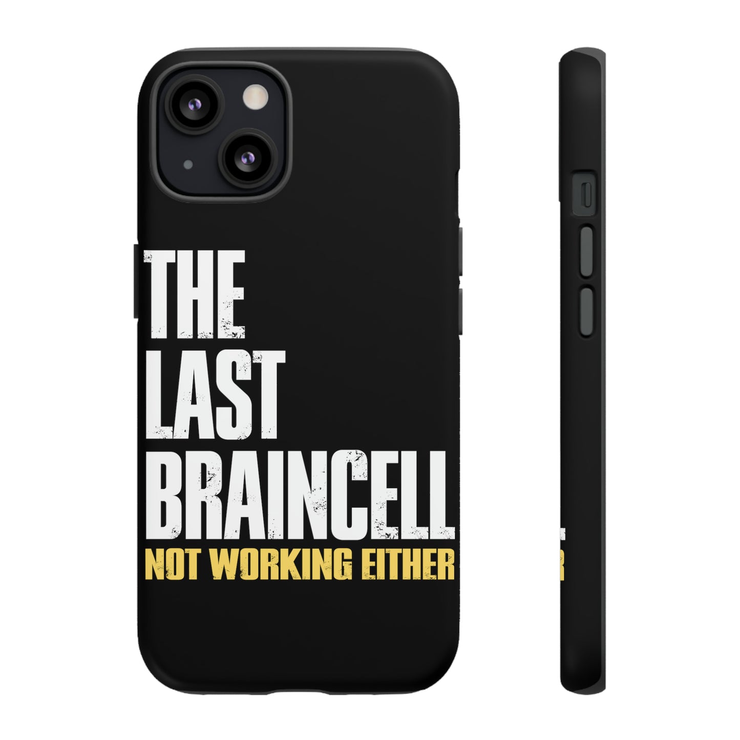 TLOU Tough Case - The Last Braincell