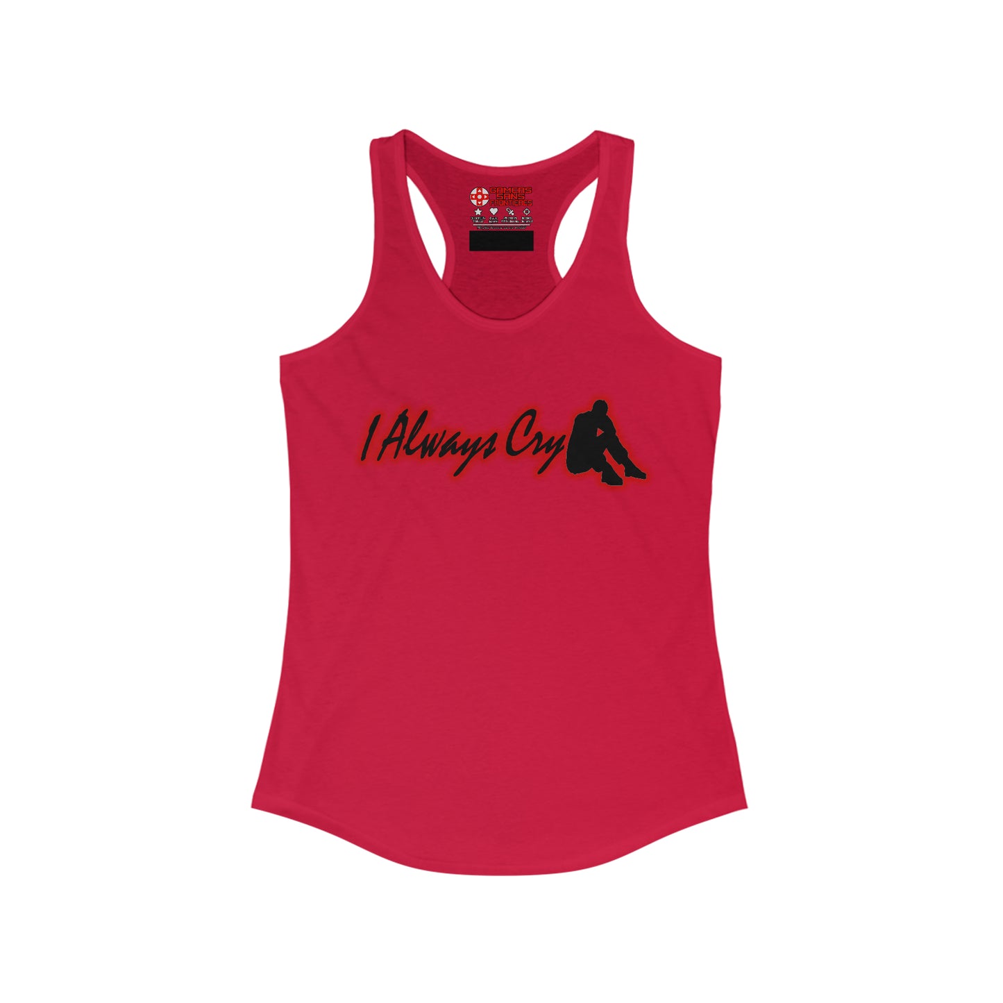 Women's Racerback Tank - I Always Cry