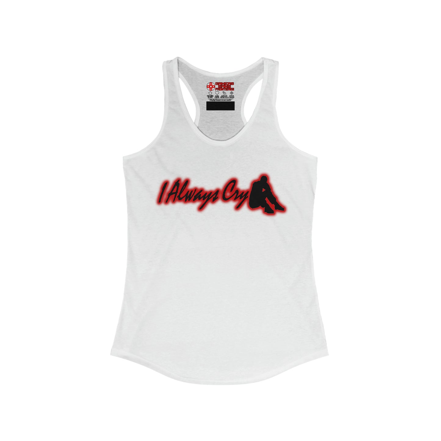 Women's Racerback Tank - I Always Cry