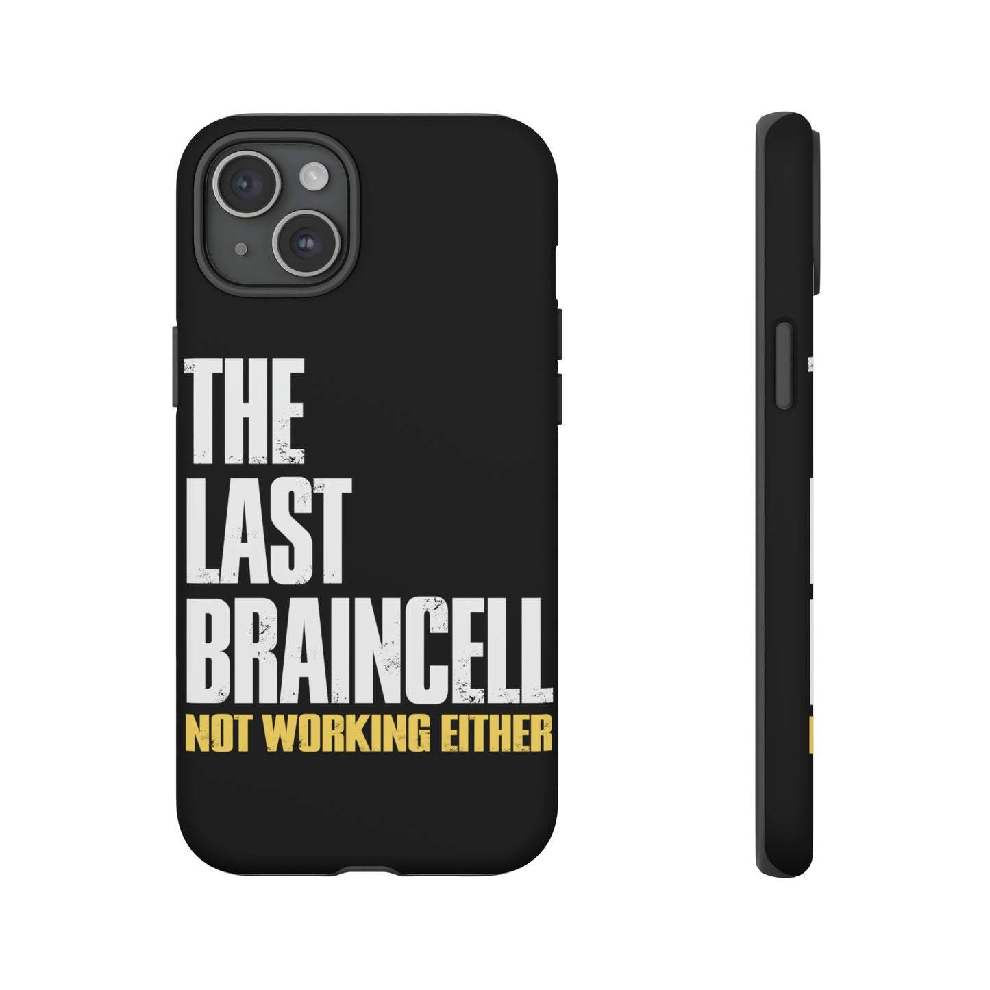 TLOU Tough Case - The Last Braincell