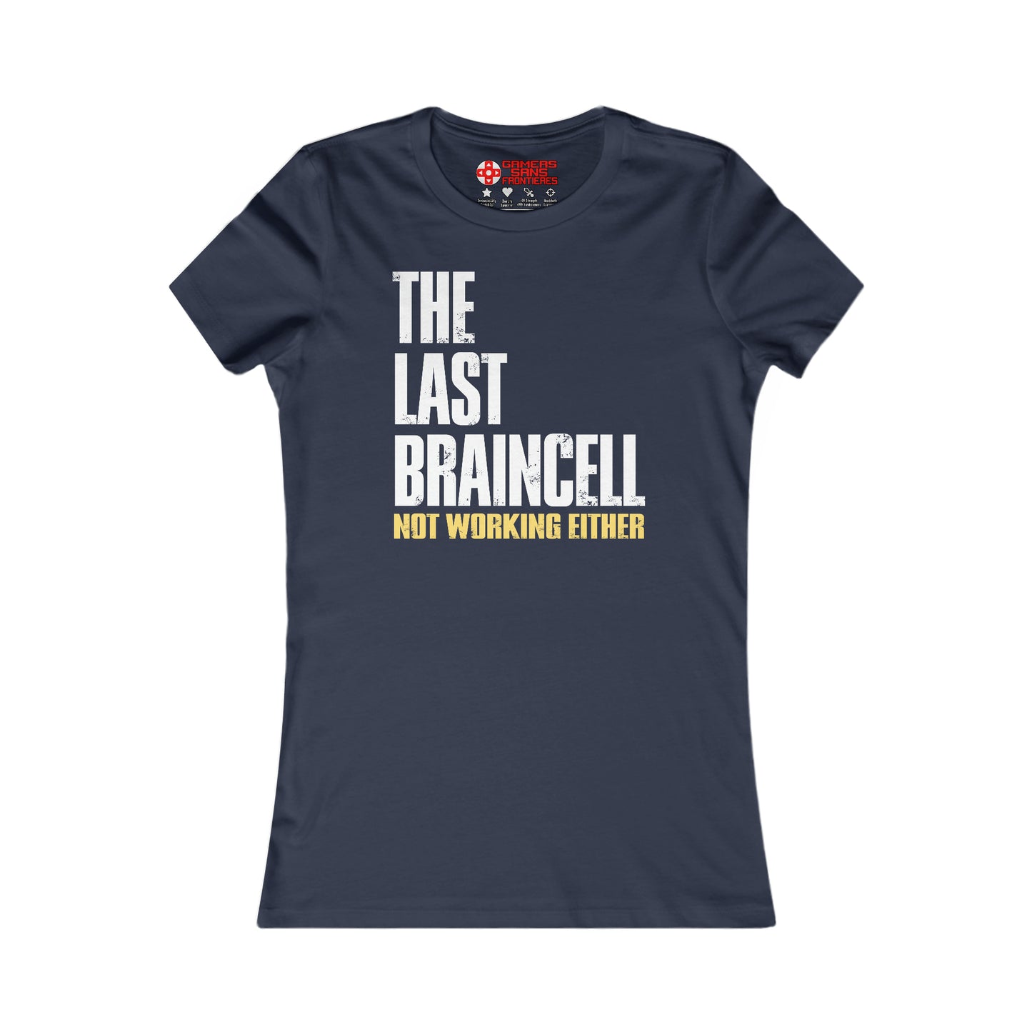 TLOU Women's Tee - The Last Braincell