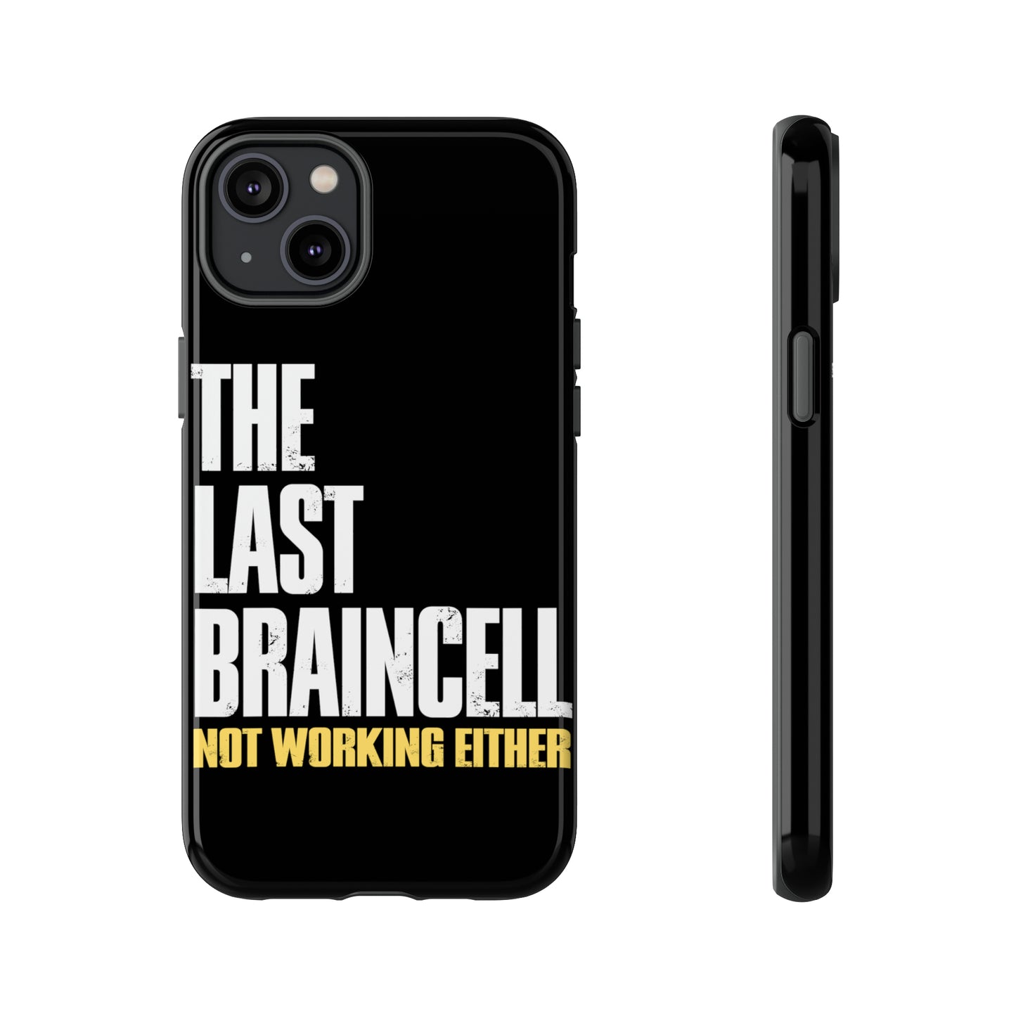 TLOU Tough Case - The Last Braincell