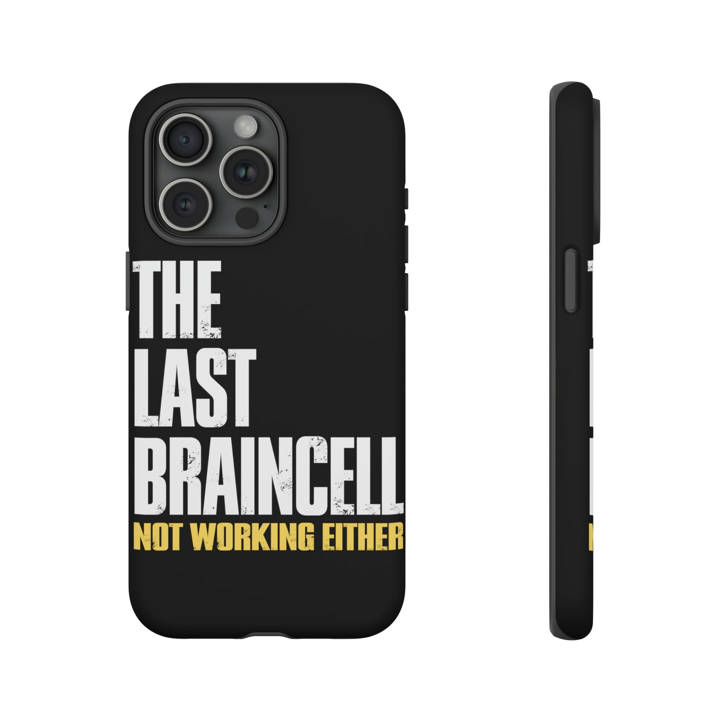 TLOU Tough Case - The Last Braincell