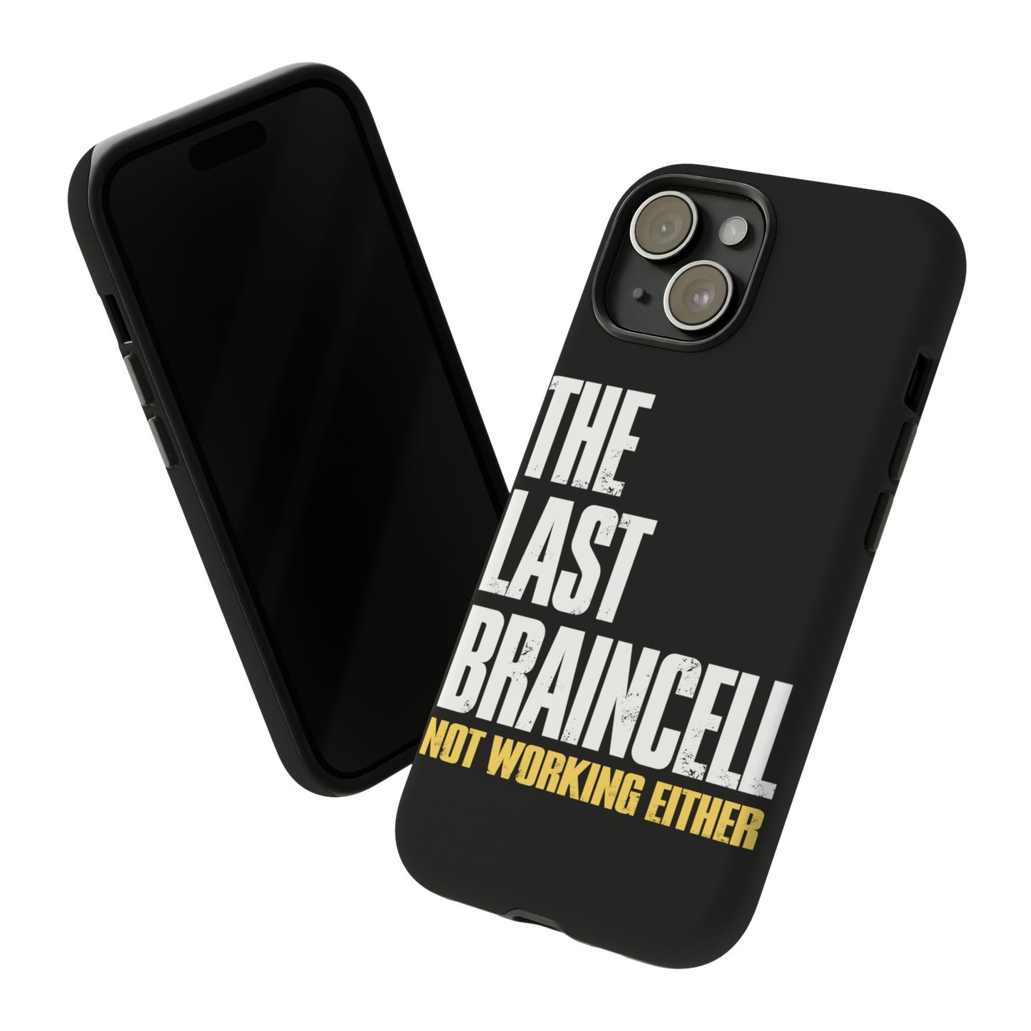 TLOU Tough Case - The Last Braincell