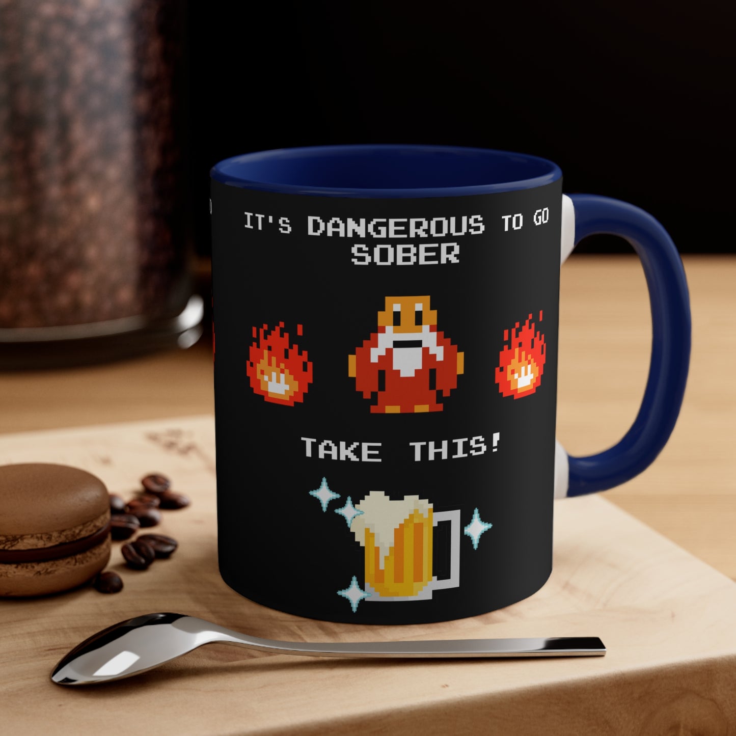 Mug 11oz - It's Dangerous to go Sober