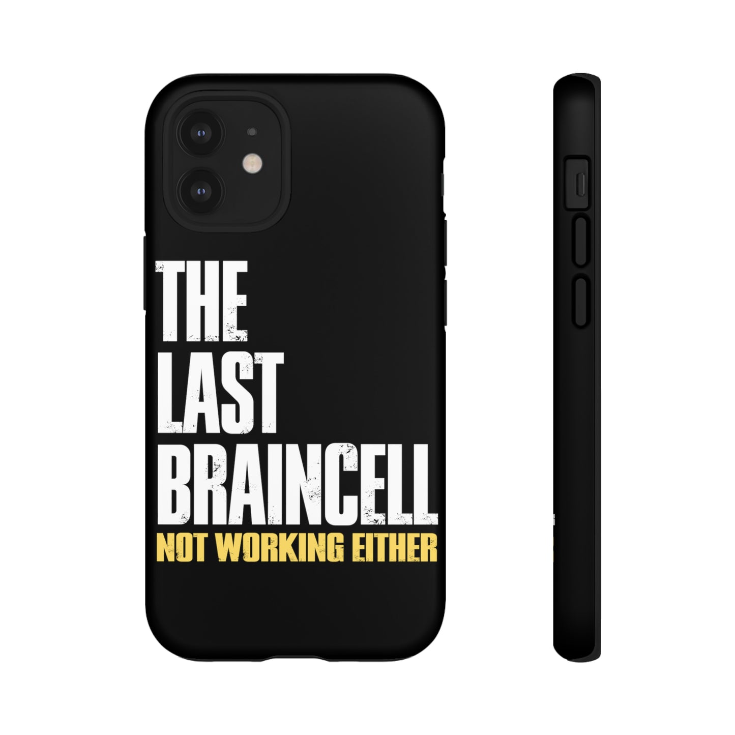 TLOU Tough Case - The Last Braincell