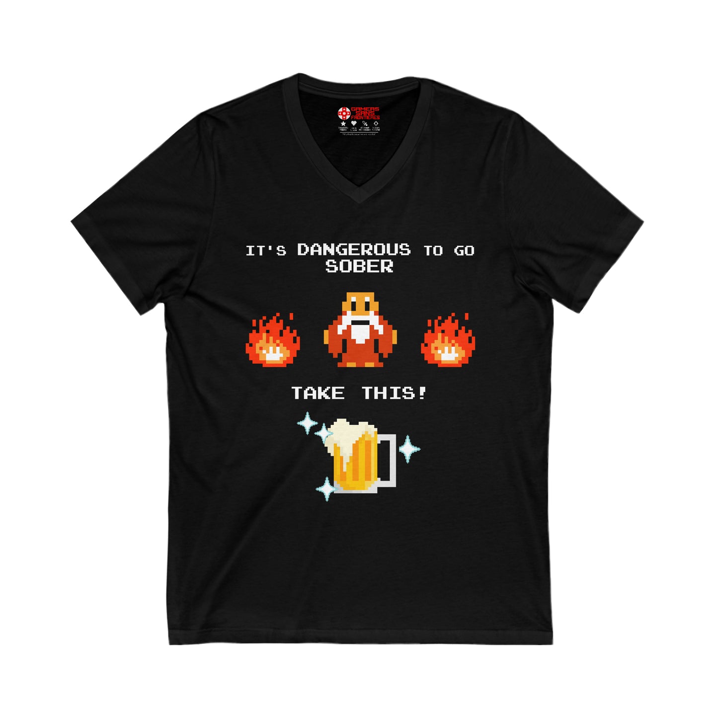 Men's V Tee - It's Dangerous to go Sober