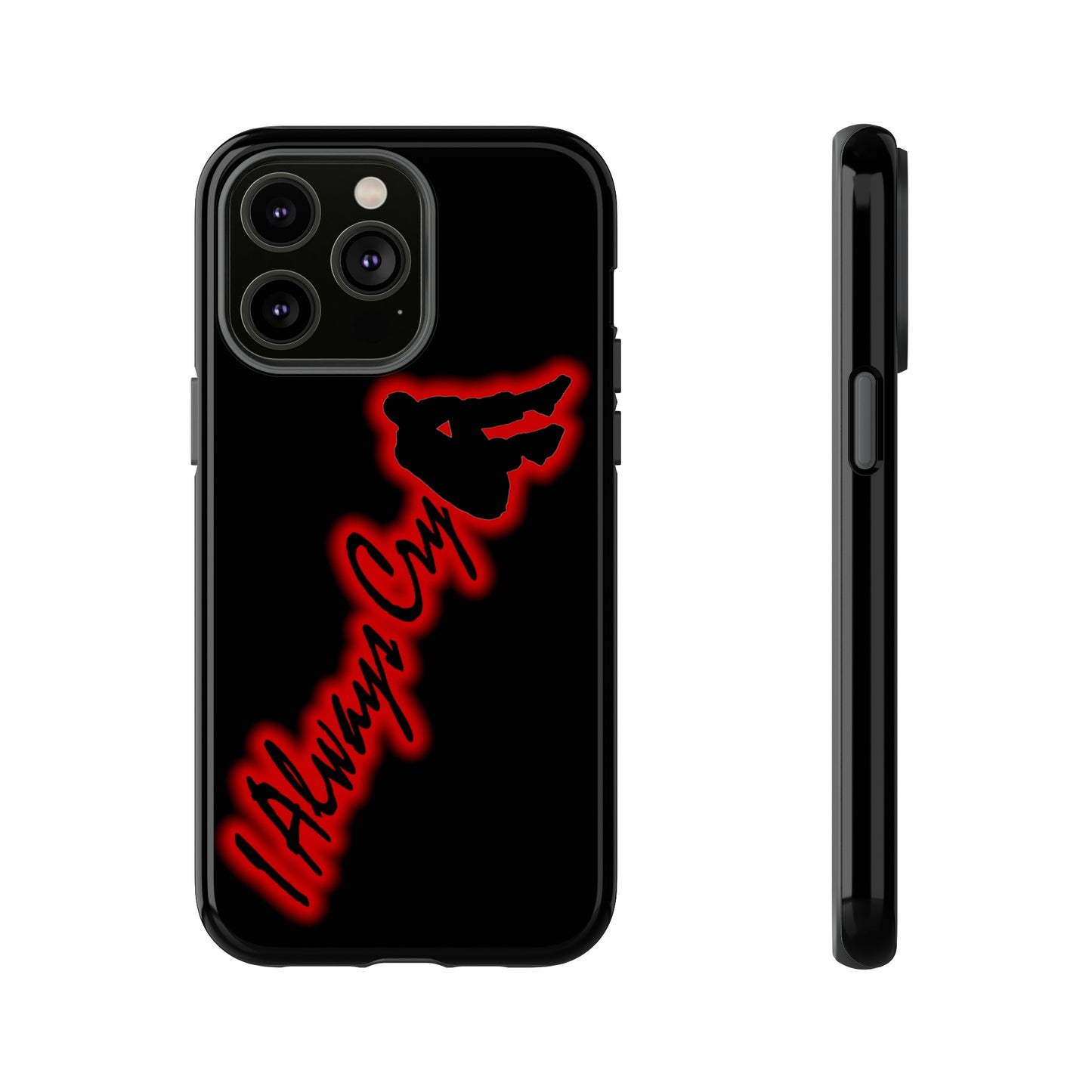 Tough Case - I Always Cry