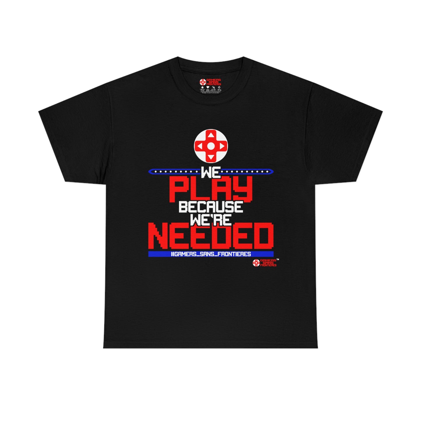 We Play Because We're Needed 2.0 Unisex Tee