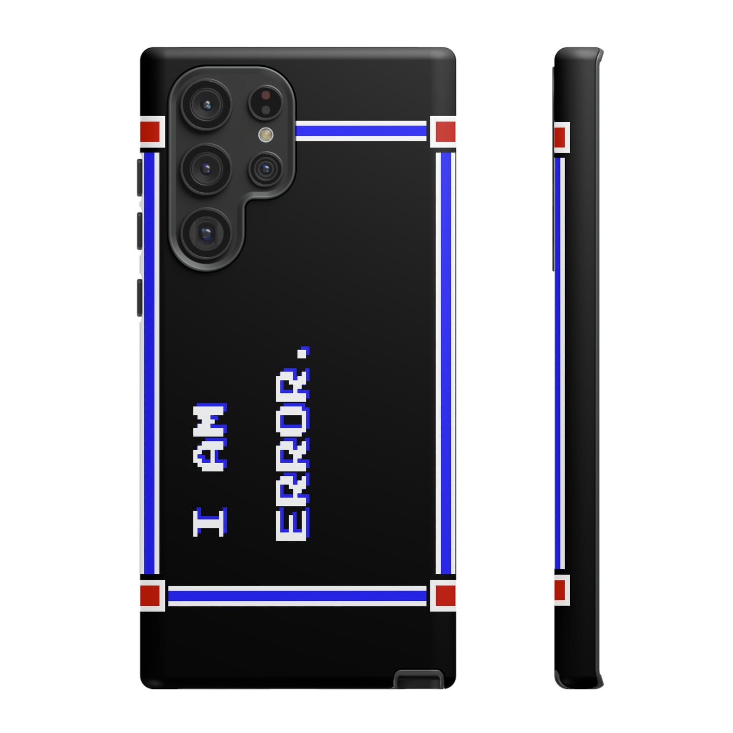 Tough Case - I Am Error