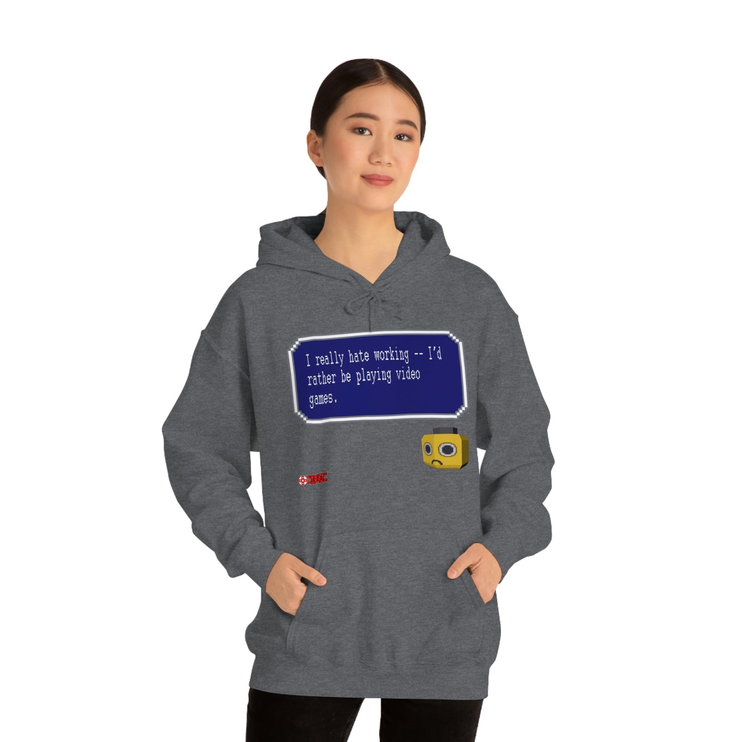 Unisex Hoodie - I Really Hate Working