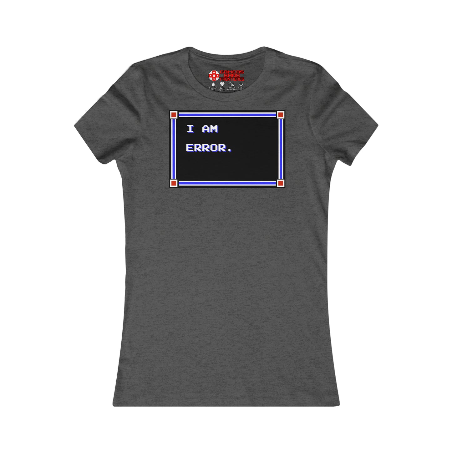Women's Tee - I Am Error