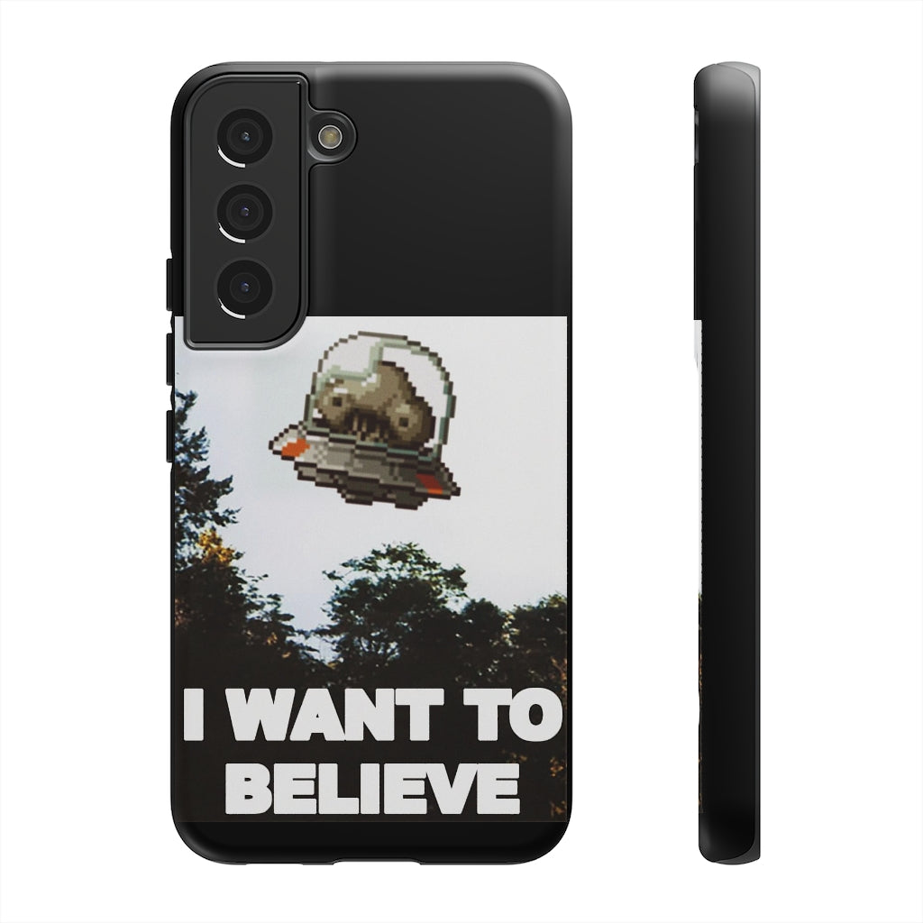Tough Case - I Want to Believe