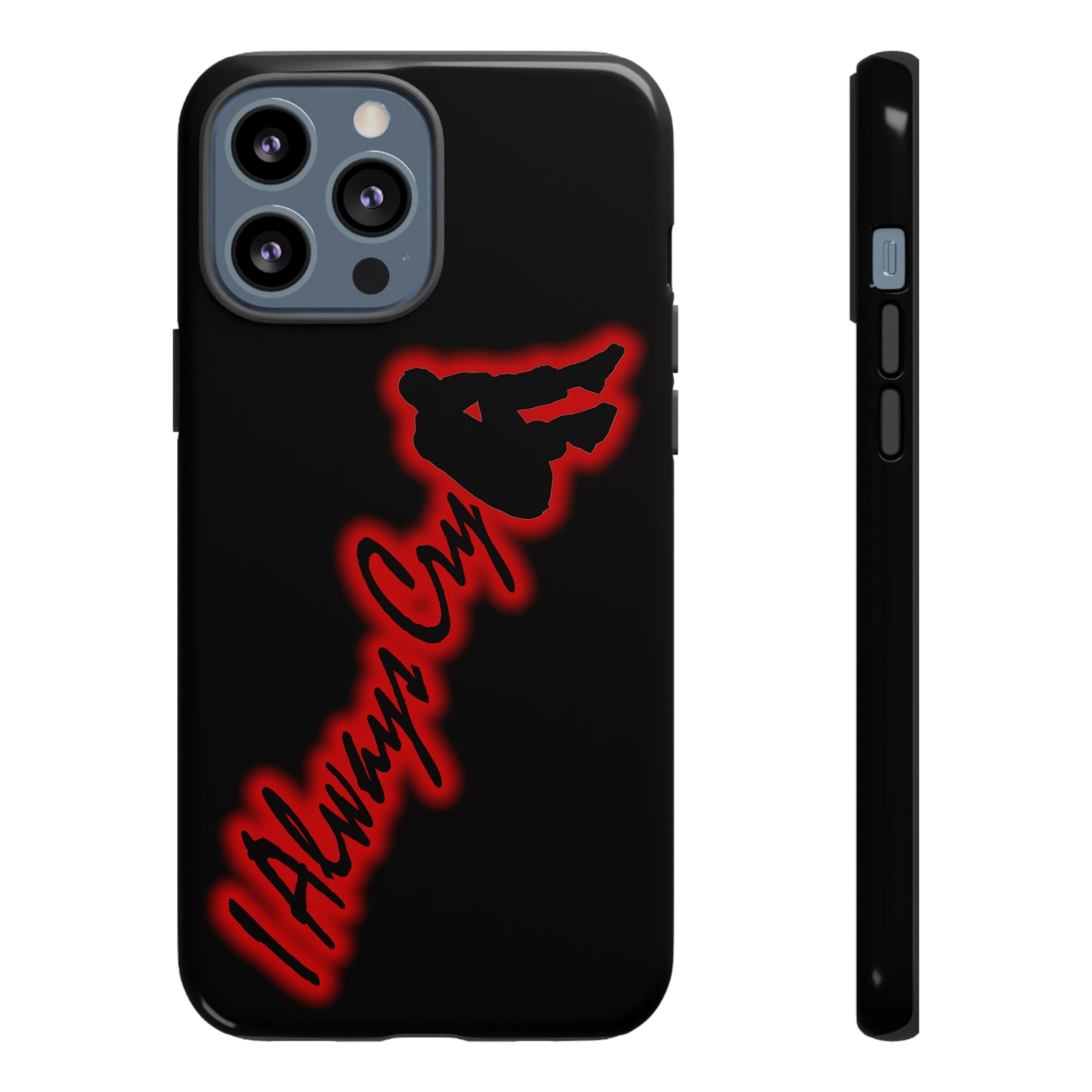 Tough Case - I Always Cry