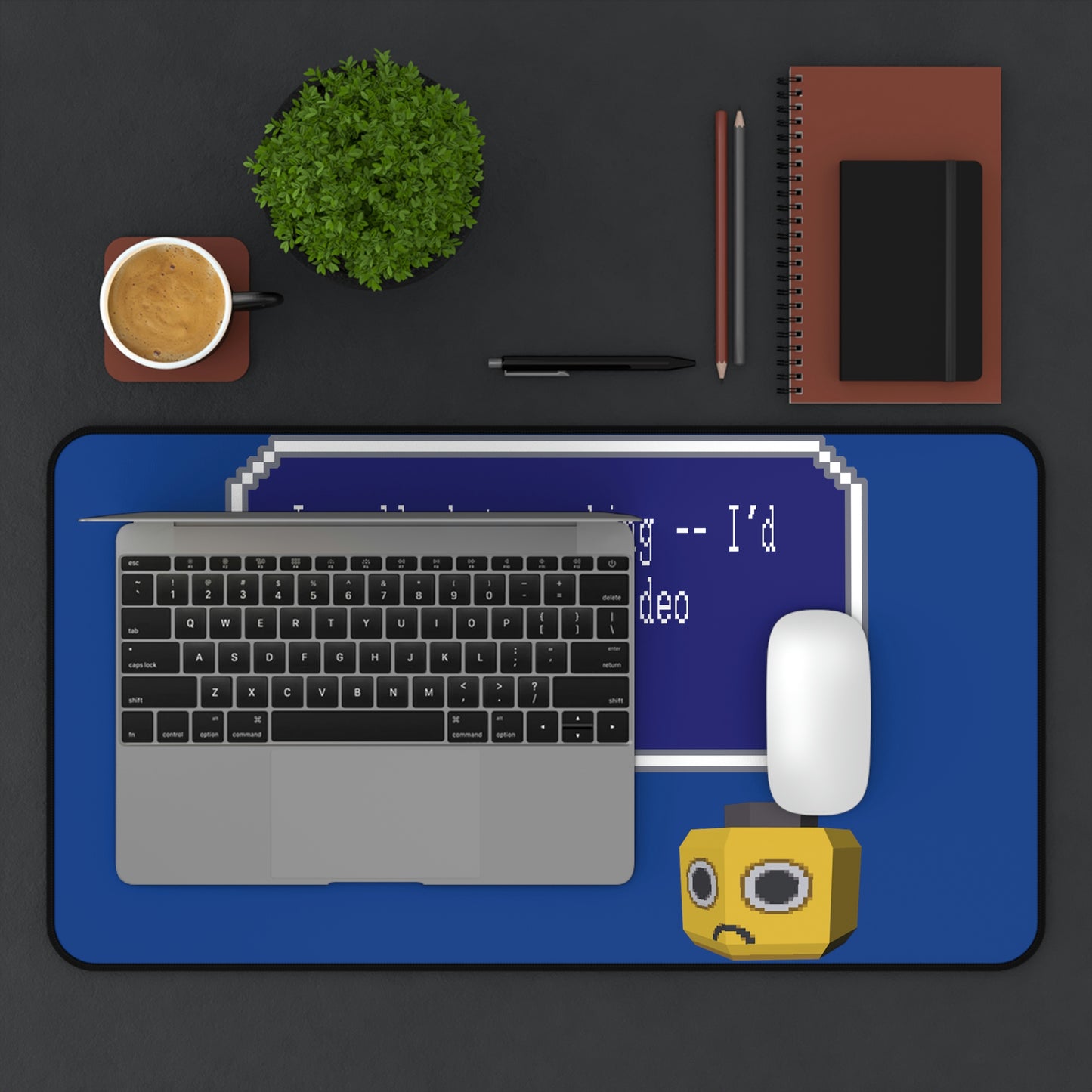 Desk Mat - I Really Hate Working