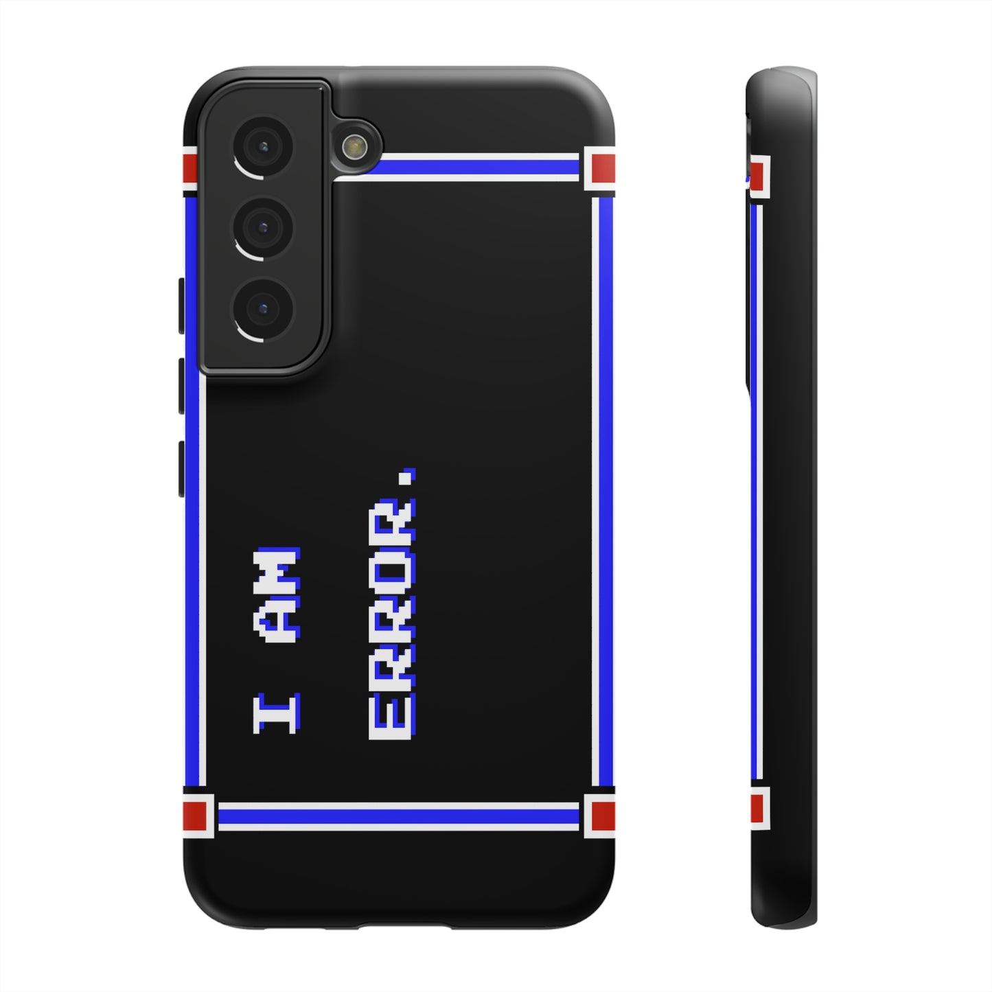 Tough Case - I Am Error