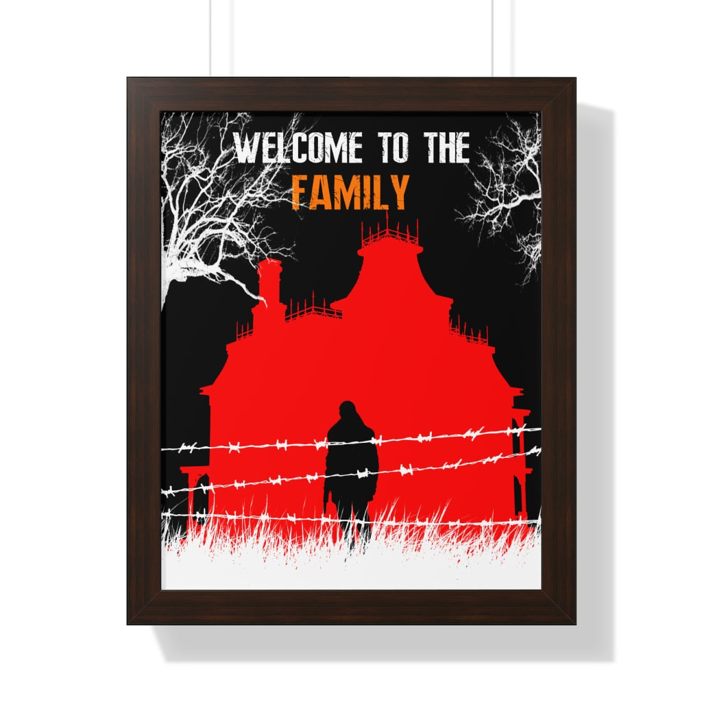 Framed Poster - Welcome to the Family