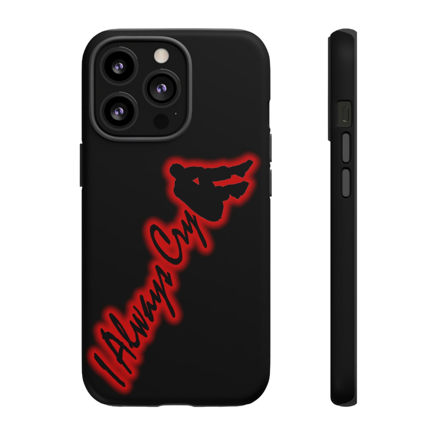 Tough Case - I Always Cry