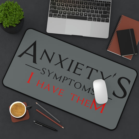 Desk Mat - Anxiety's Symptons