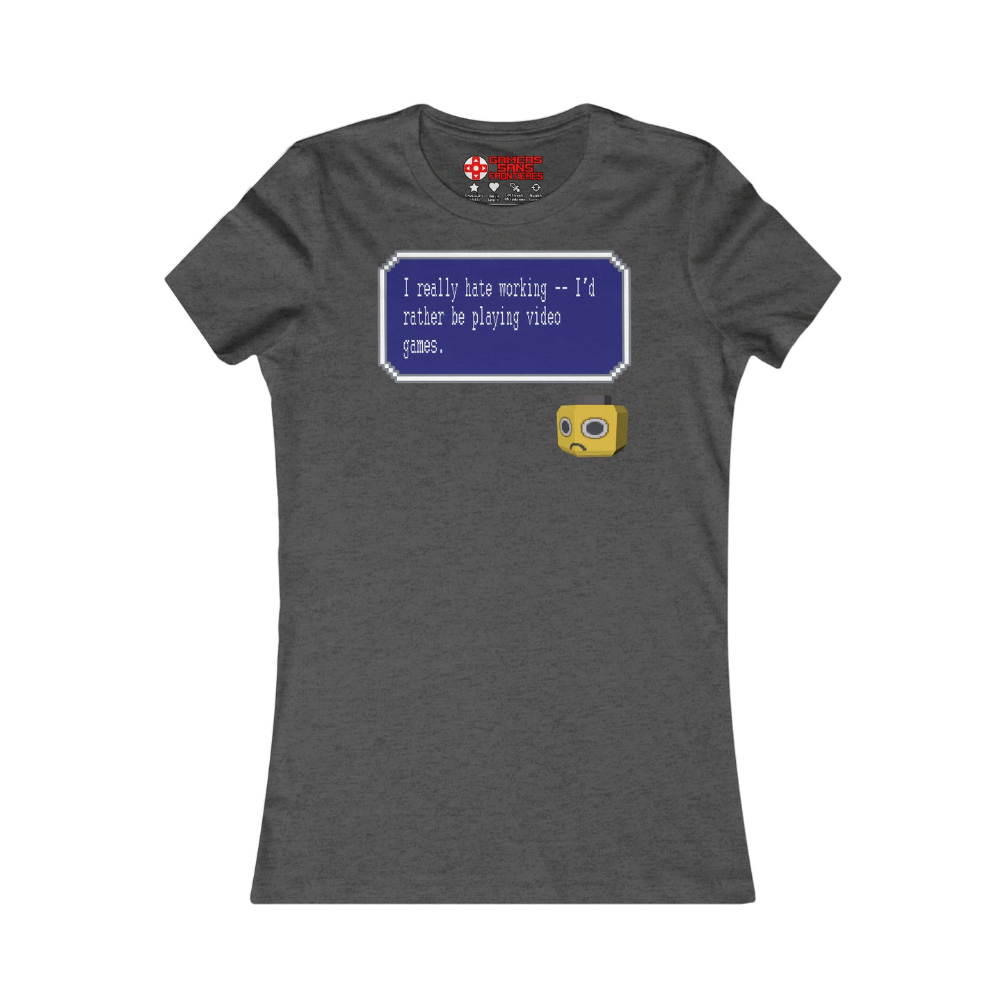 Women's Tee - I Really Hate Working