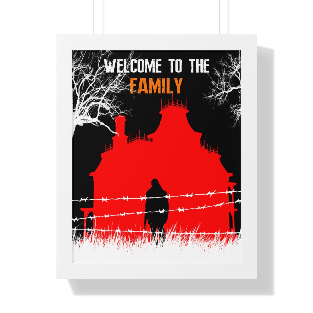 Framed Poster - Welcome to the Family