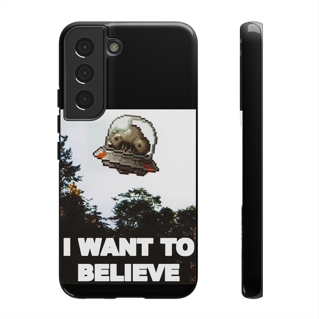 Tough Case - I Want to Believe