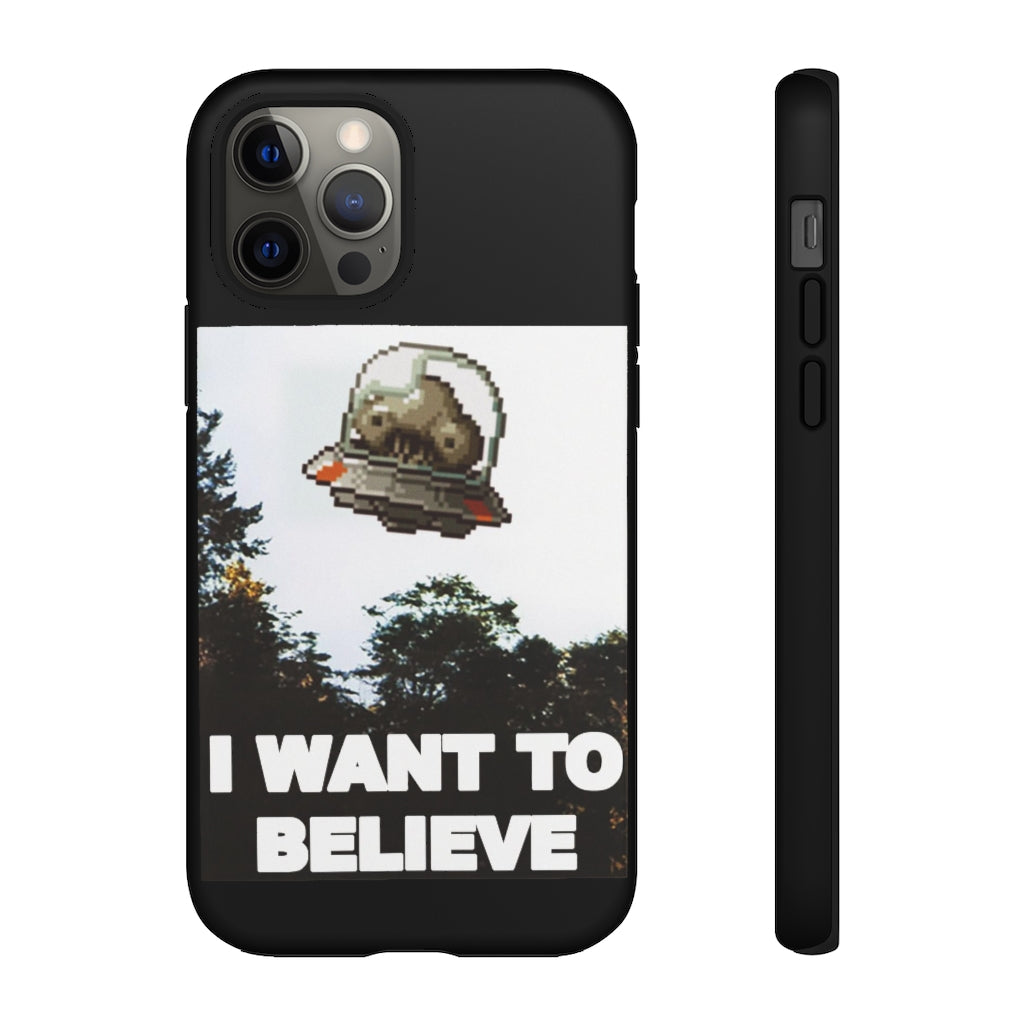 Tough Case - I Want to Believe