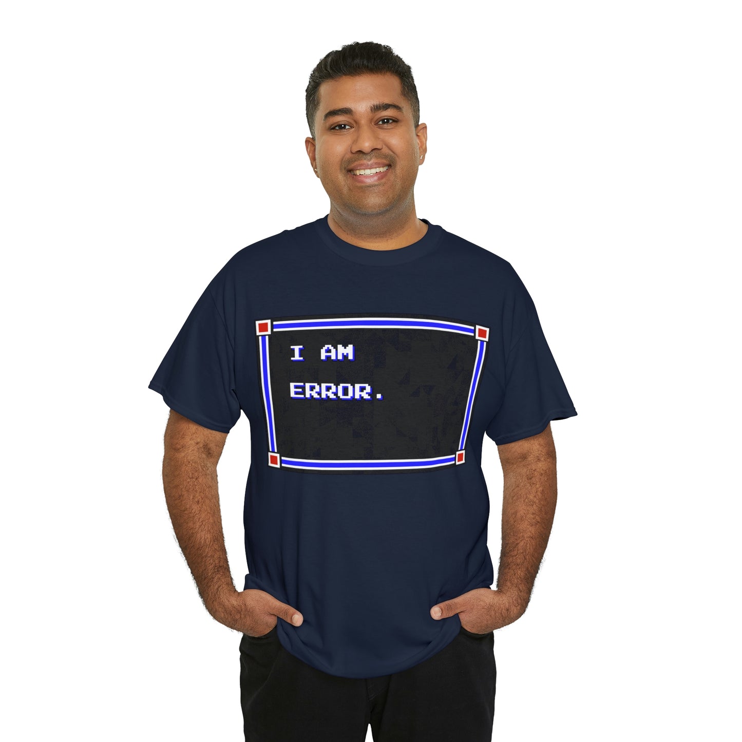 Men's Tee - I Am Error