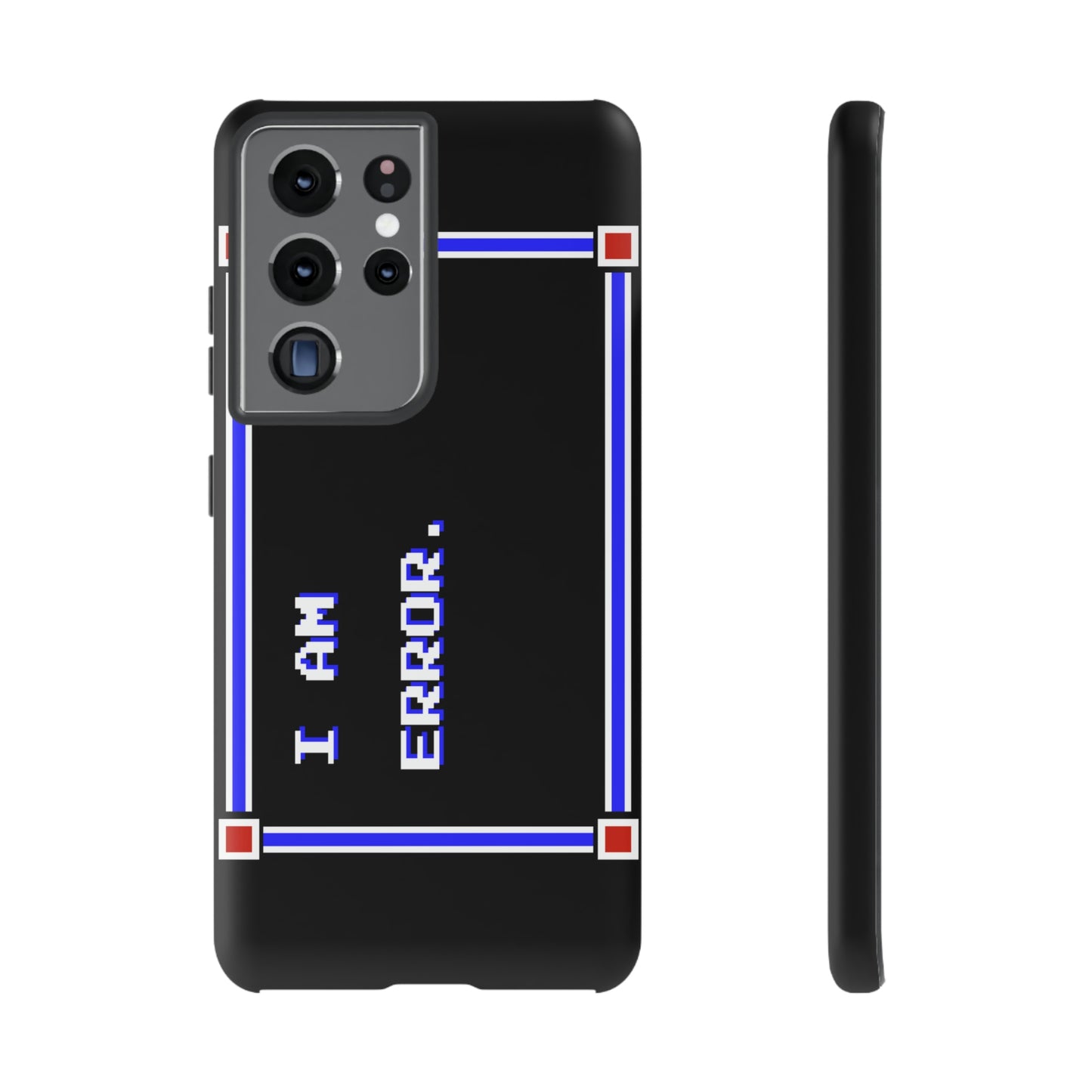 Tough Case - I Am Error