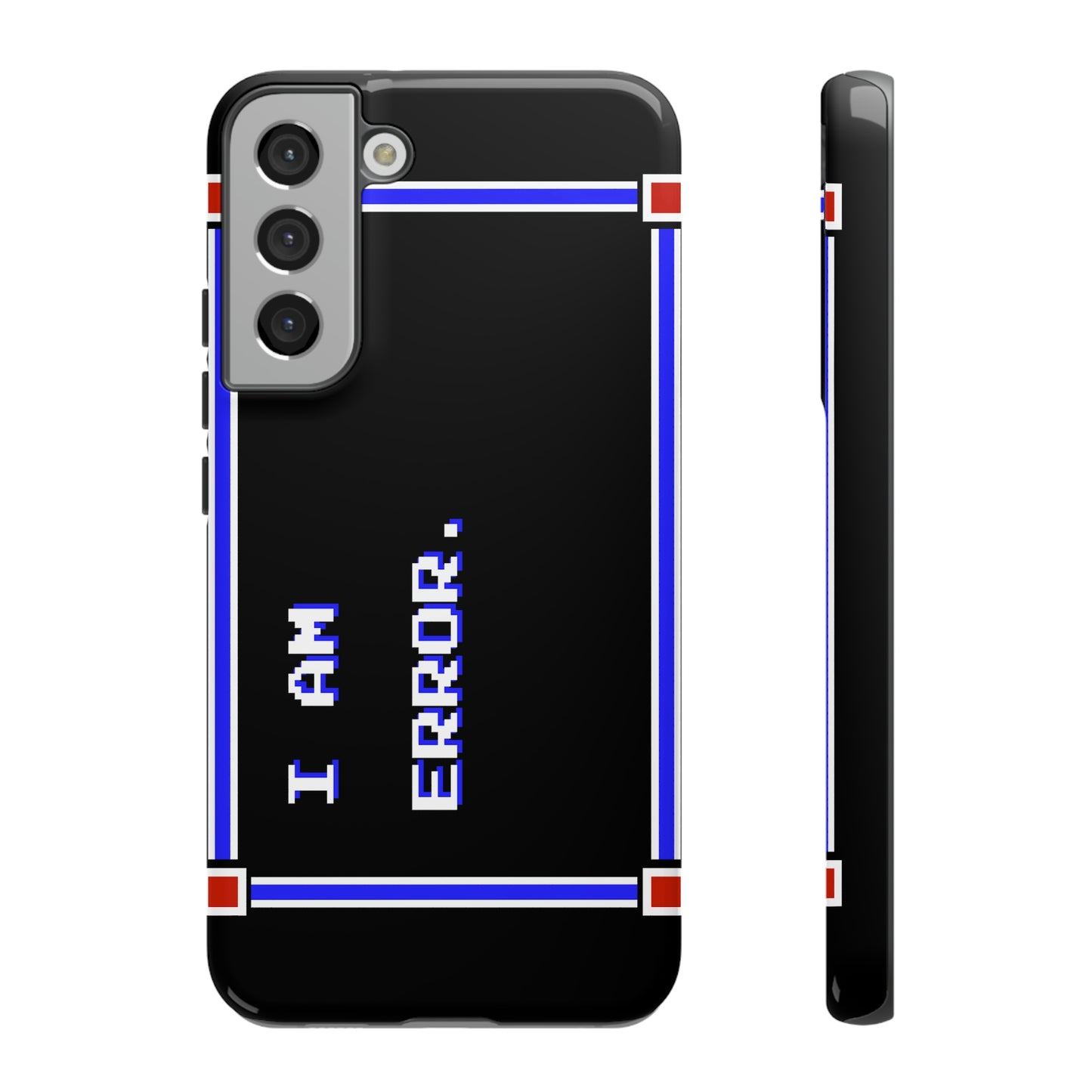 Tough Case - I Am Error