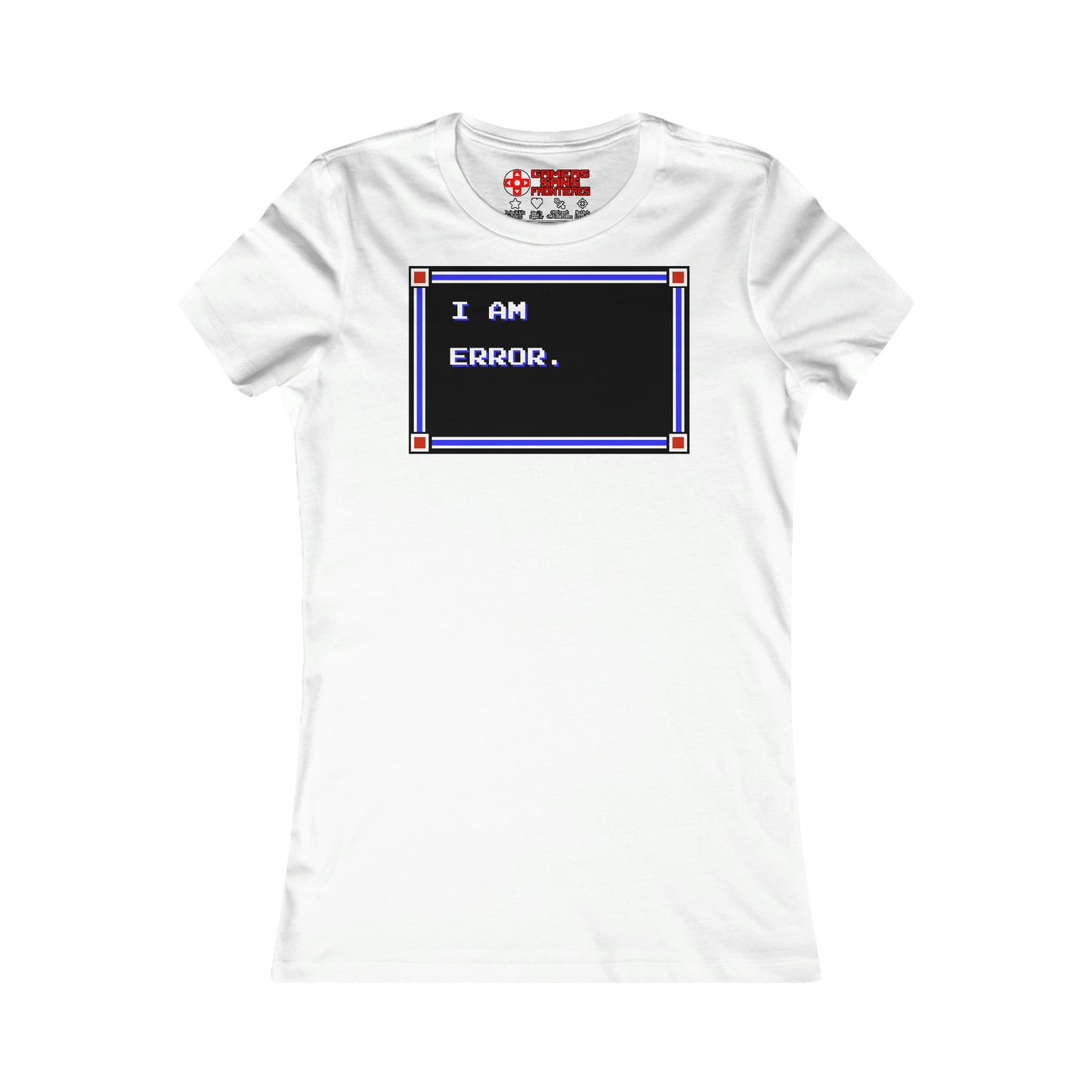 Women's Tee - I Am Error